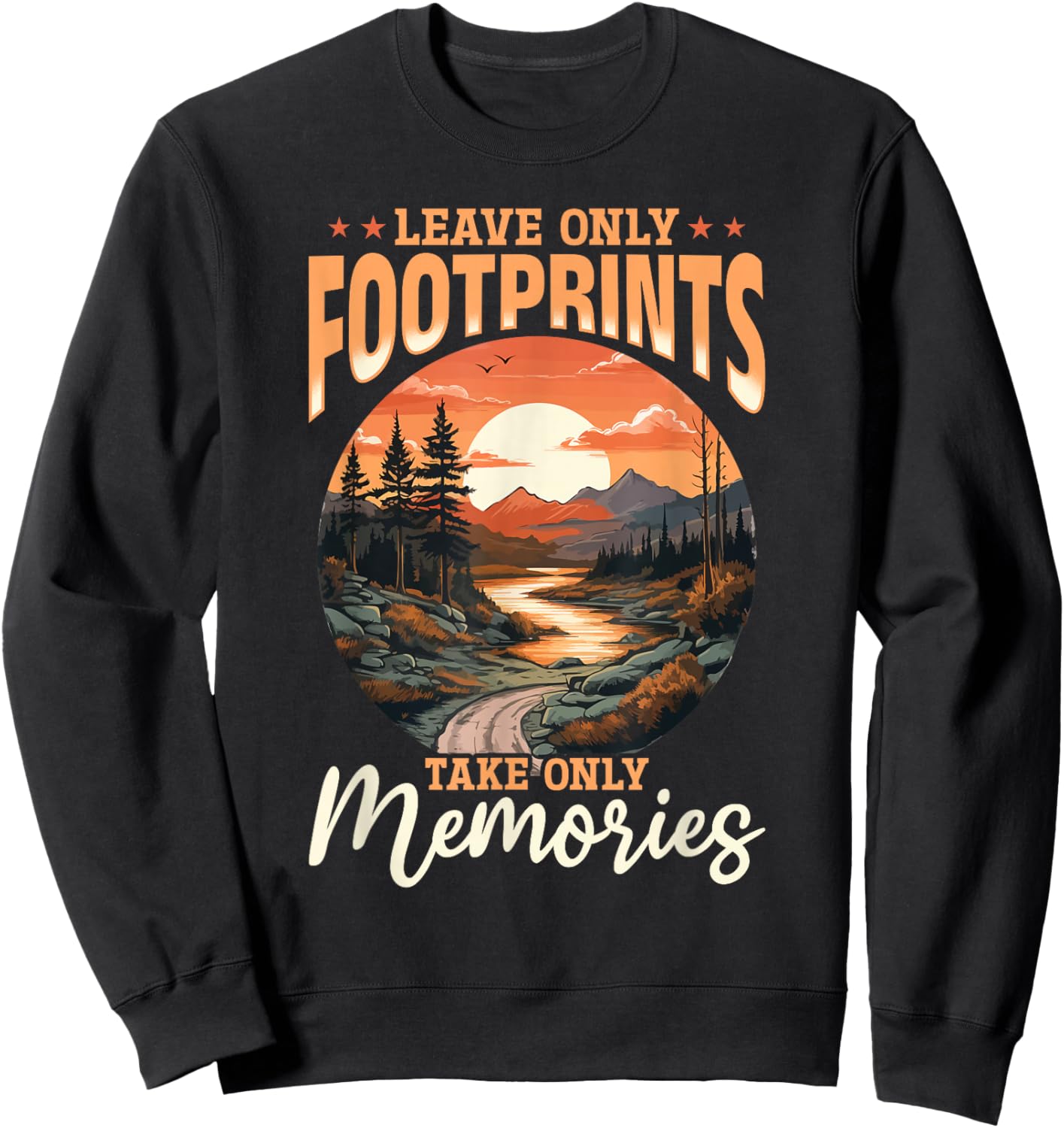 Hiking Outdoors Hike Mountains - Leave only Footprints Sweatshirt - Sweatshirt | Black