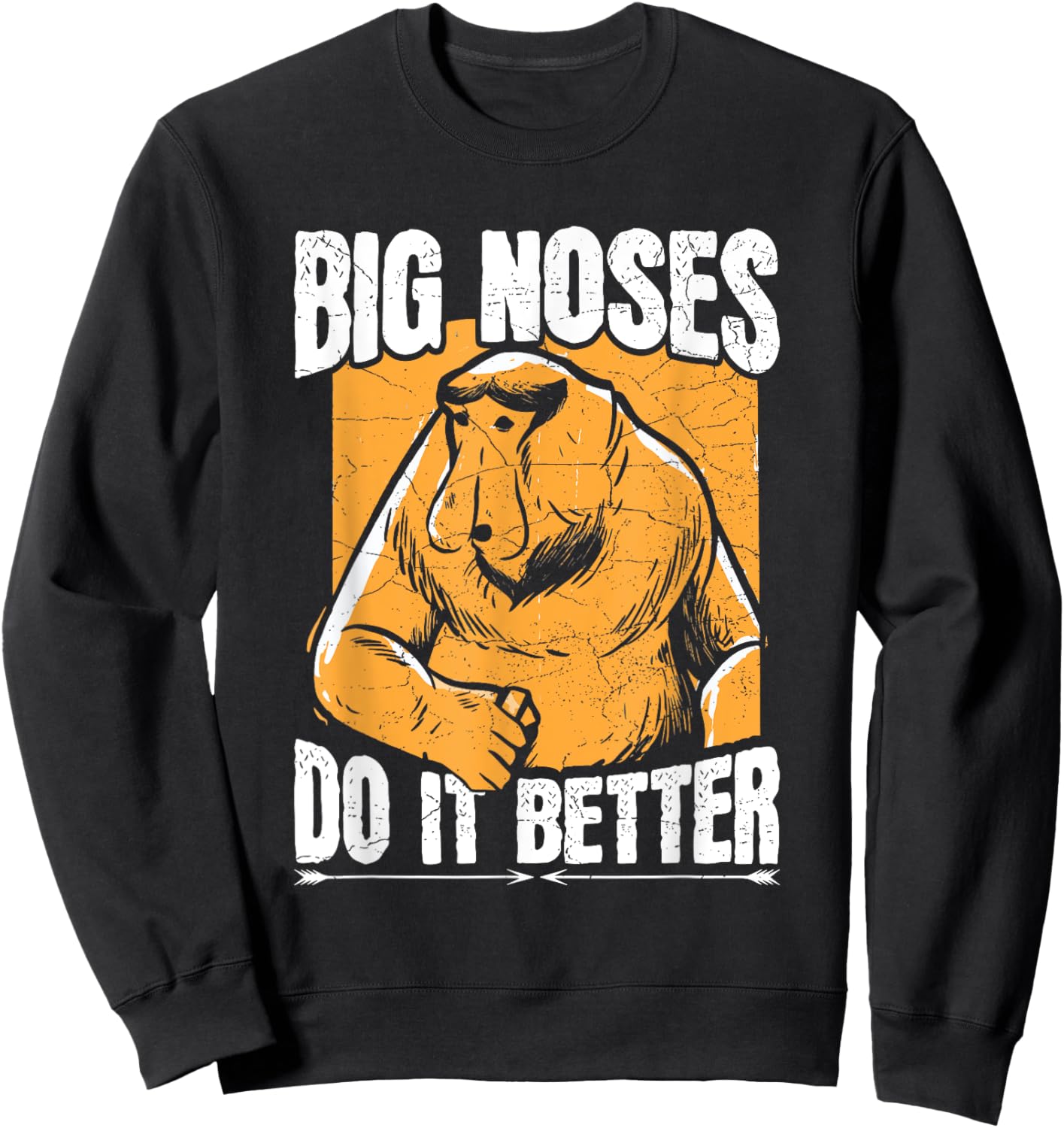 Big noses do it better Design for a Proboscis Monkey Expert Sweatshirt - Sweatshirt | Black