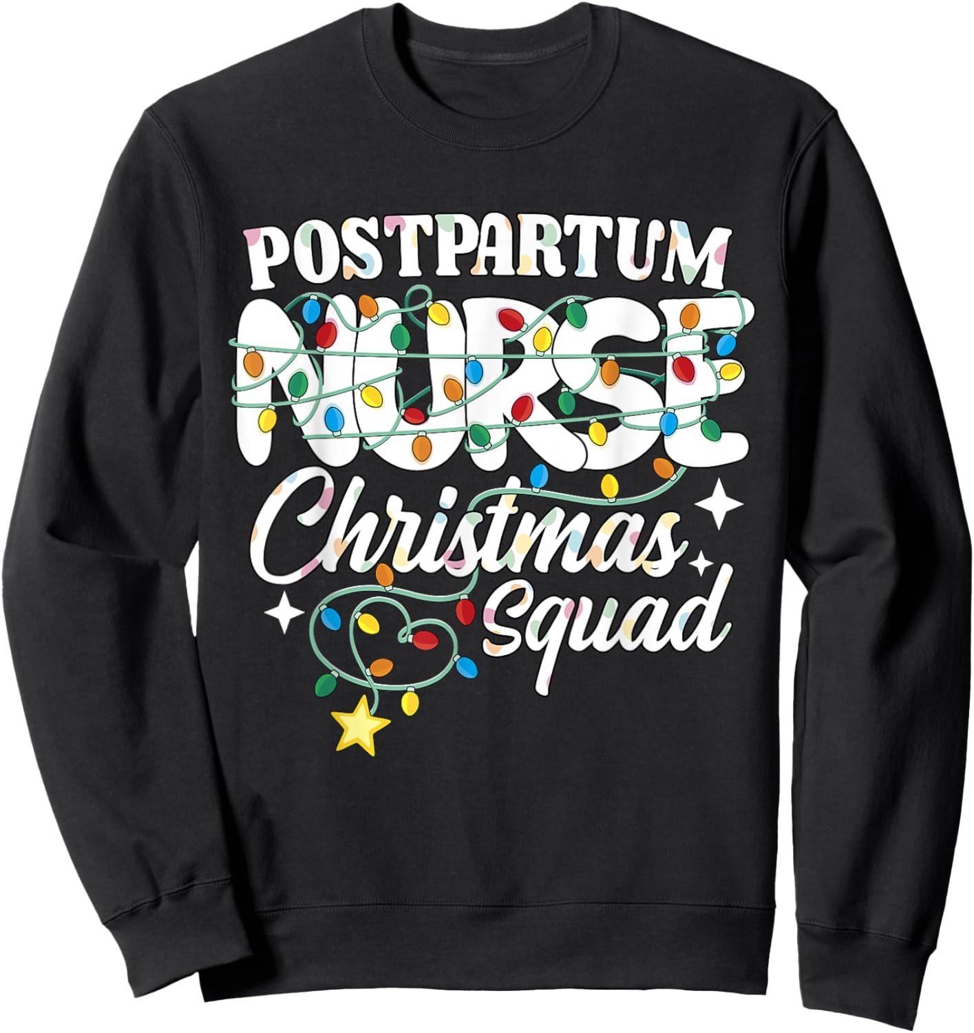Postpartum Nurse Christmas Squad Mother Baby Nursing NP RN Sweatshirt - Sweatshirt | Black