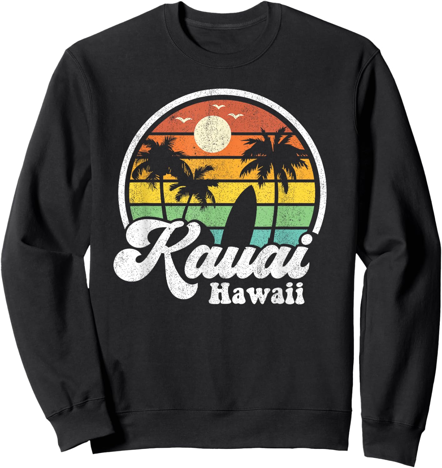 Vintage Kauai Beach Hawaii Surf Hawaiian Surfing 70's Gift Sweatshirt - Sweatshirt | Black