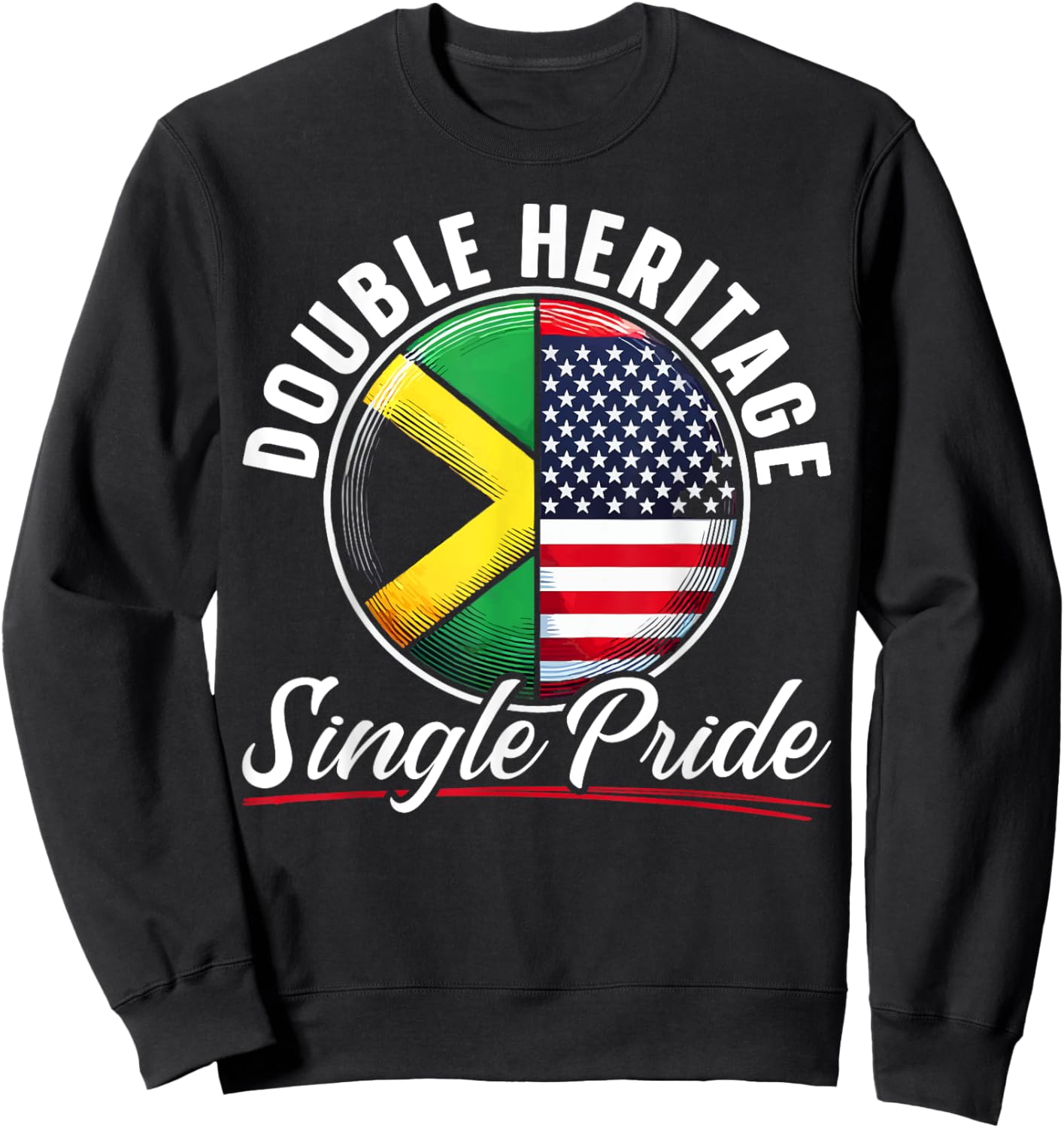Half Jamaican Half American USA Flag Jamaica America Sweatshirt - Sweatshirt | Black
