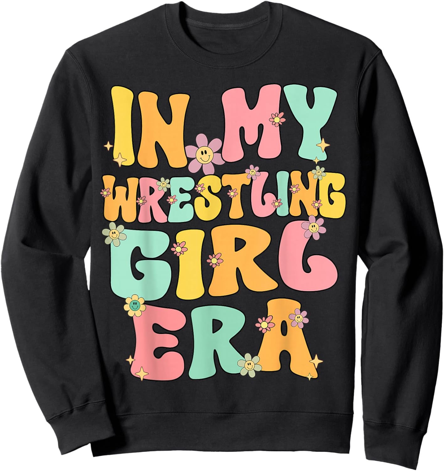 Cute In My Wrestling Girl Era Groovy Wrestling Girl Wrestler Sweatshirt - Sweatshirt | Black