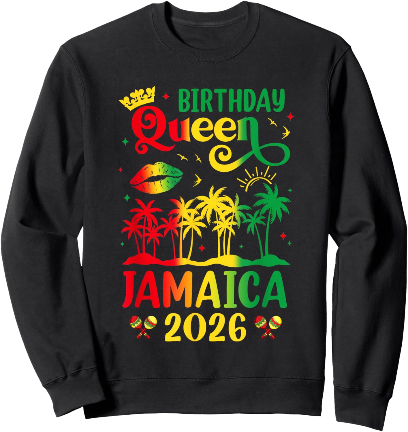 Birthday Jamaica Girl 30Th 40Th Party Jamaican Vacation 2026 Sweatshirt - Sweatshirt | Black