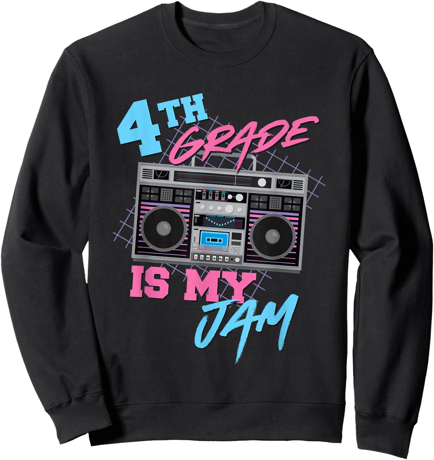4th Grade Is My Jam - Vintage 80s Boombox Teacher Student Sweatshirt - Sweatshirt | Black