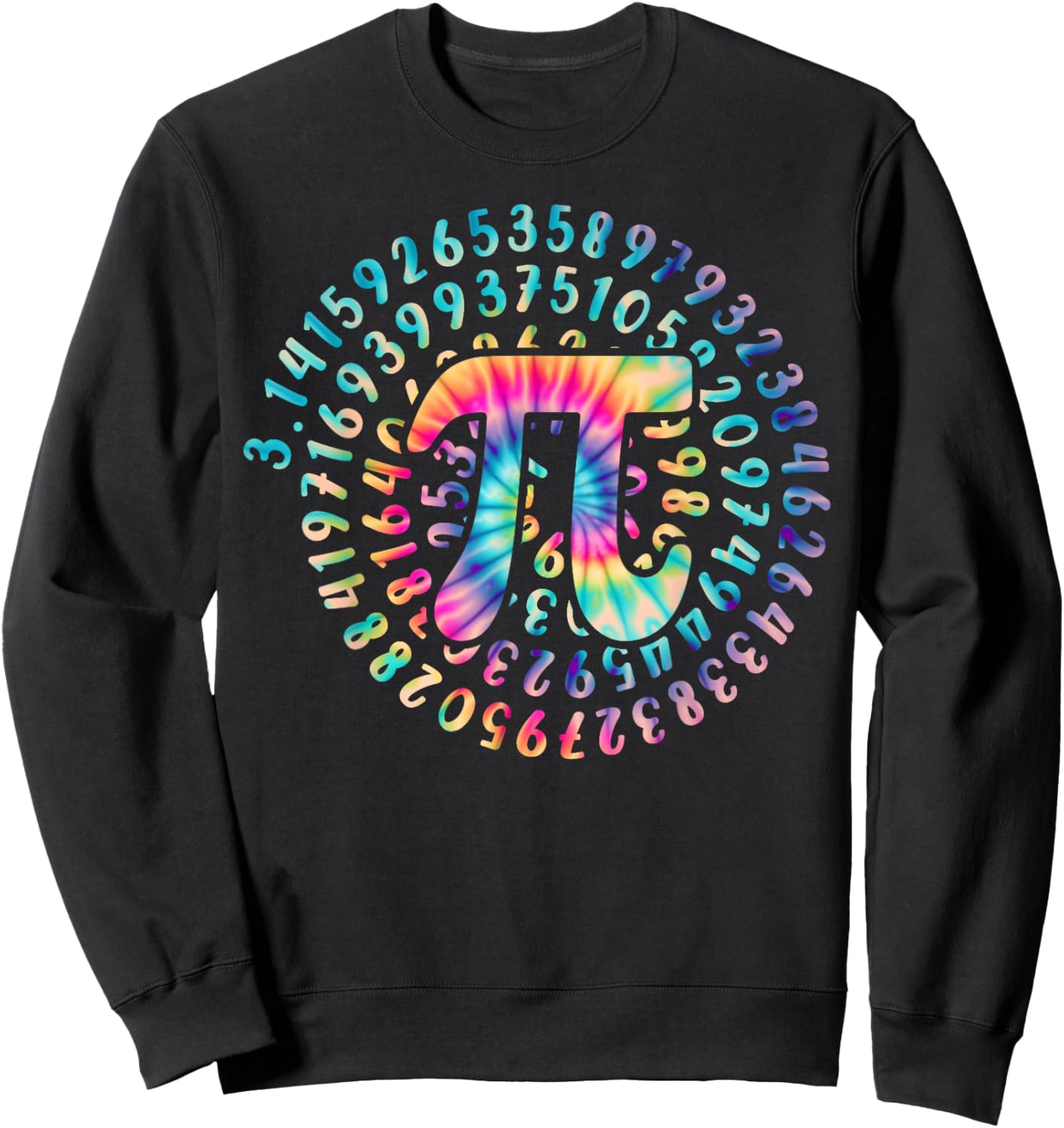 Happy Pi Day Tie Dye Pi Symbol 3,14 Pi Number Math Science Sweatshirt - Sweatshirt | Black