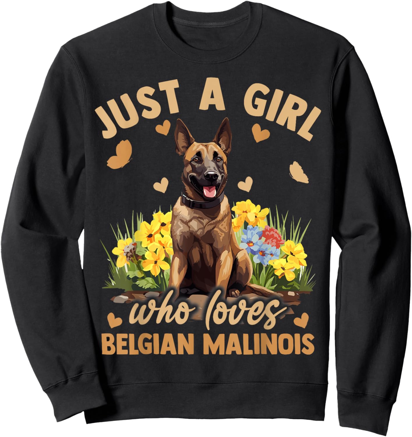 Aesthetic Floral Just A Girl Who Loves Belgian Malinois Dog Sweatshirt - Sweatshirt | Black