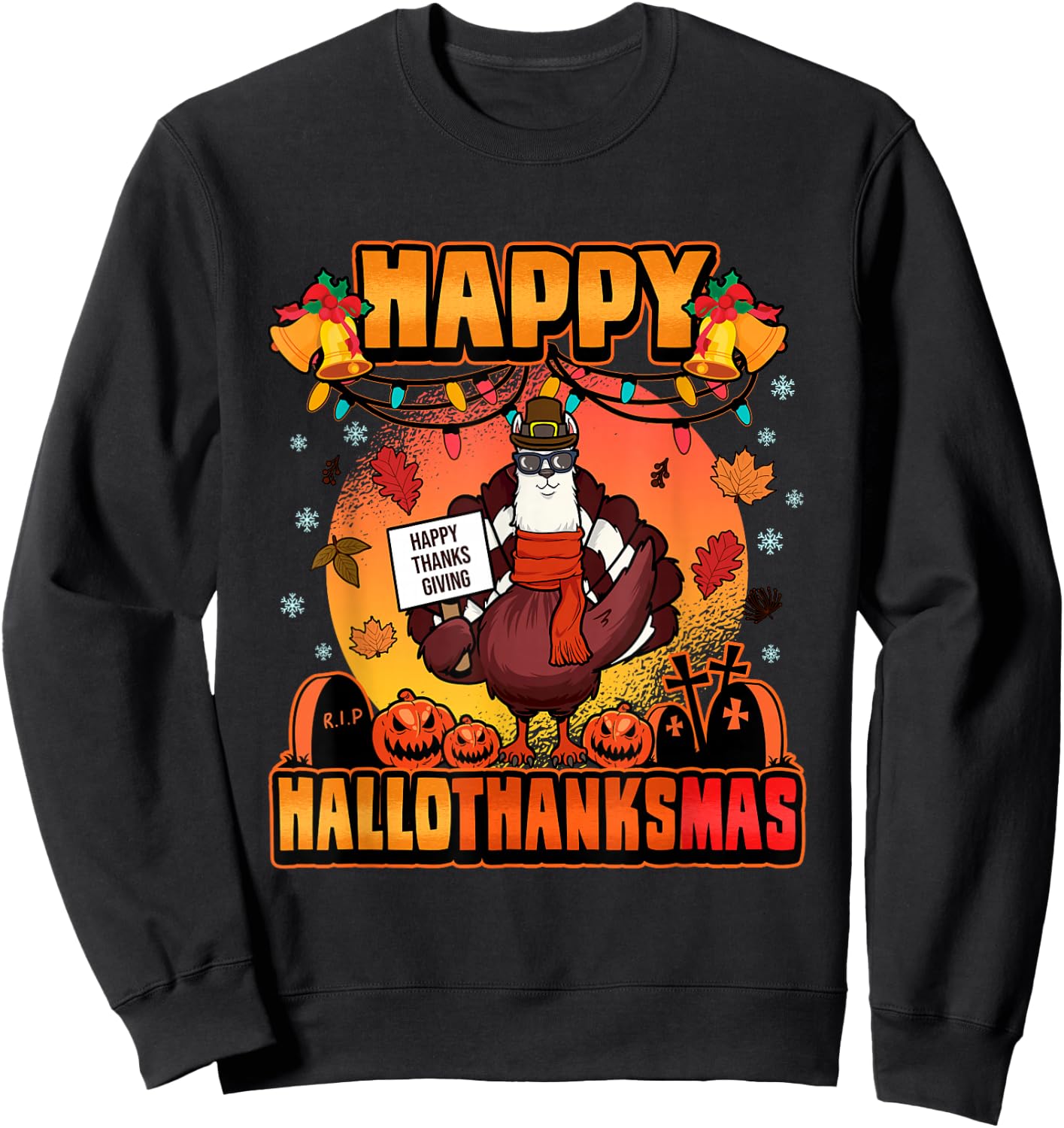 Halloween Christmas Happy Hallothanksmas Llama Turkey Sweatshirt - Sweatshirt | Black