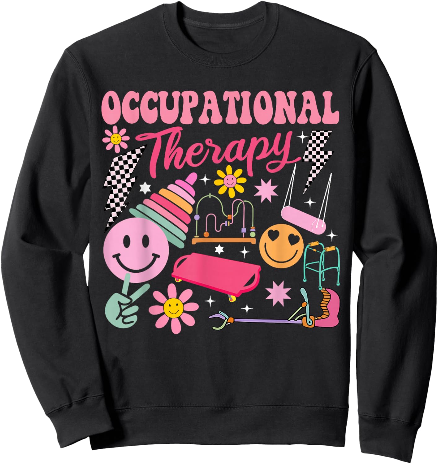 Occupational Therapy -OT Therapist OT Month Design idea Sweatshirt - Sweatshirt | Black