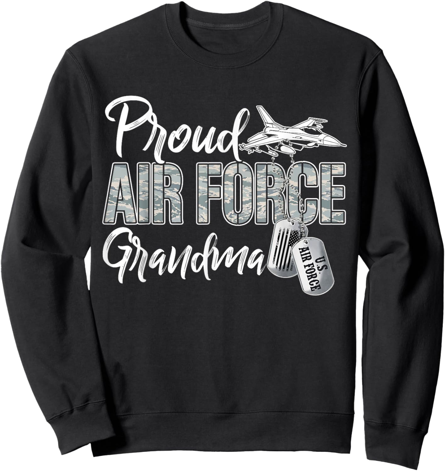 Proud Air Force Grandma US Military Family Matching Military Sweatshirt - Sweatshirt | Black