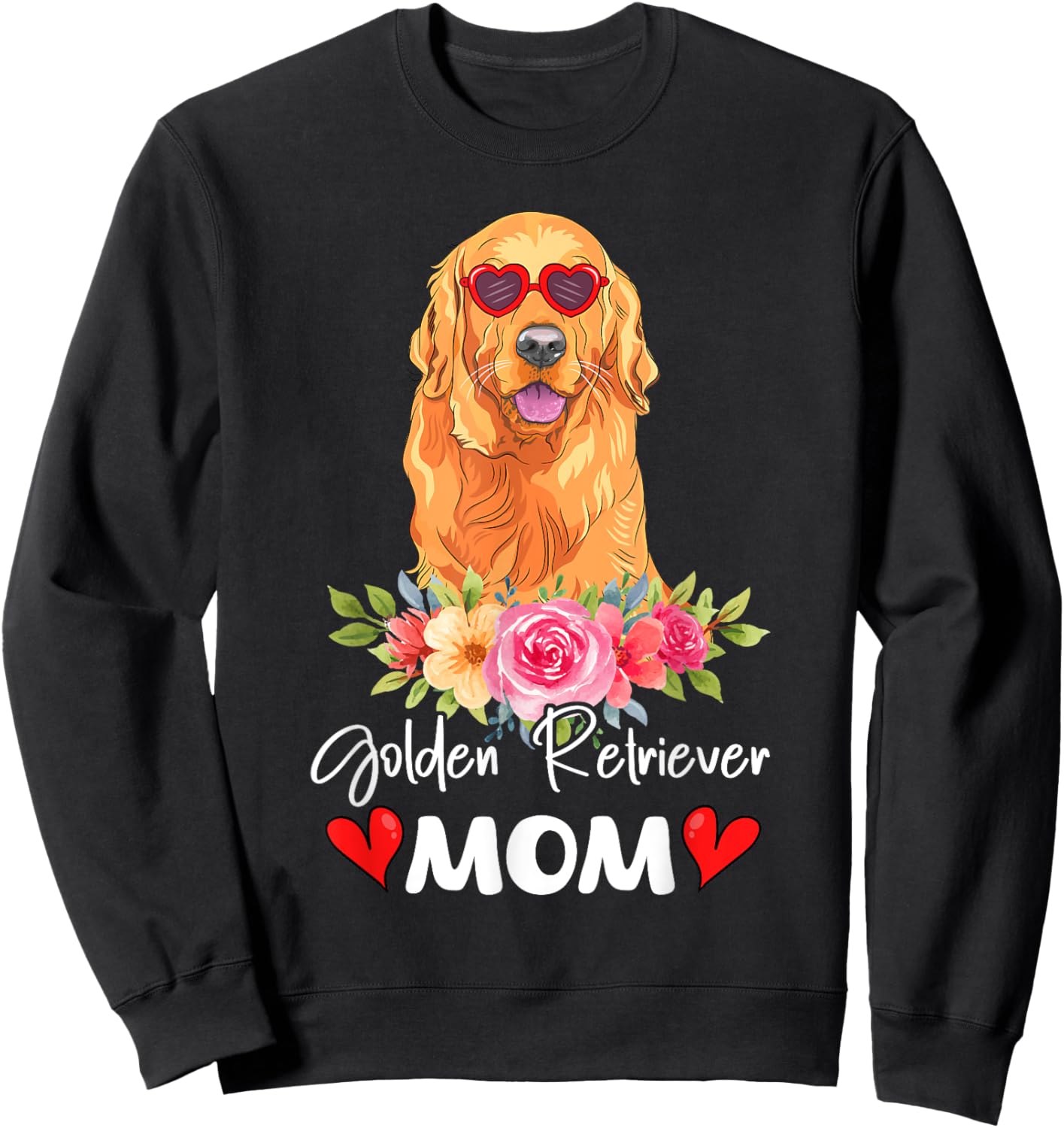 Golden Retriever Mom Mama Sunglasses Dog Lover Owner Sweatshirt - Sweatshirt | Black