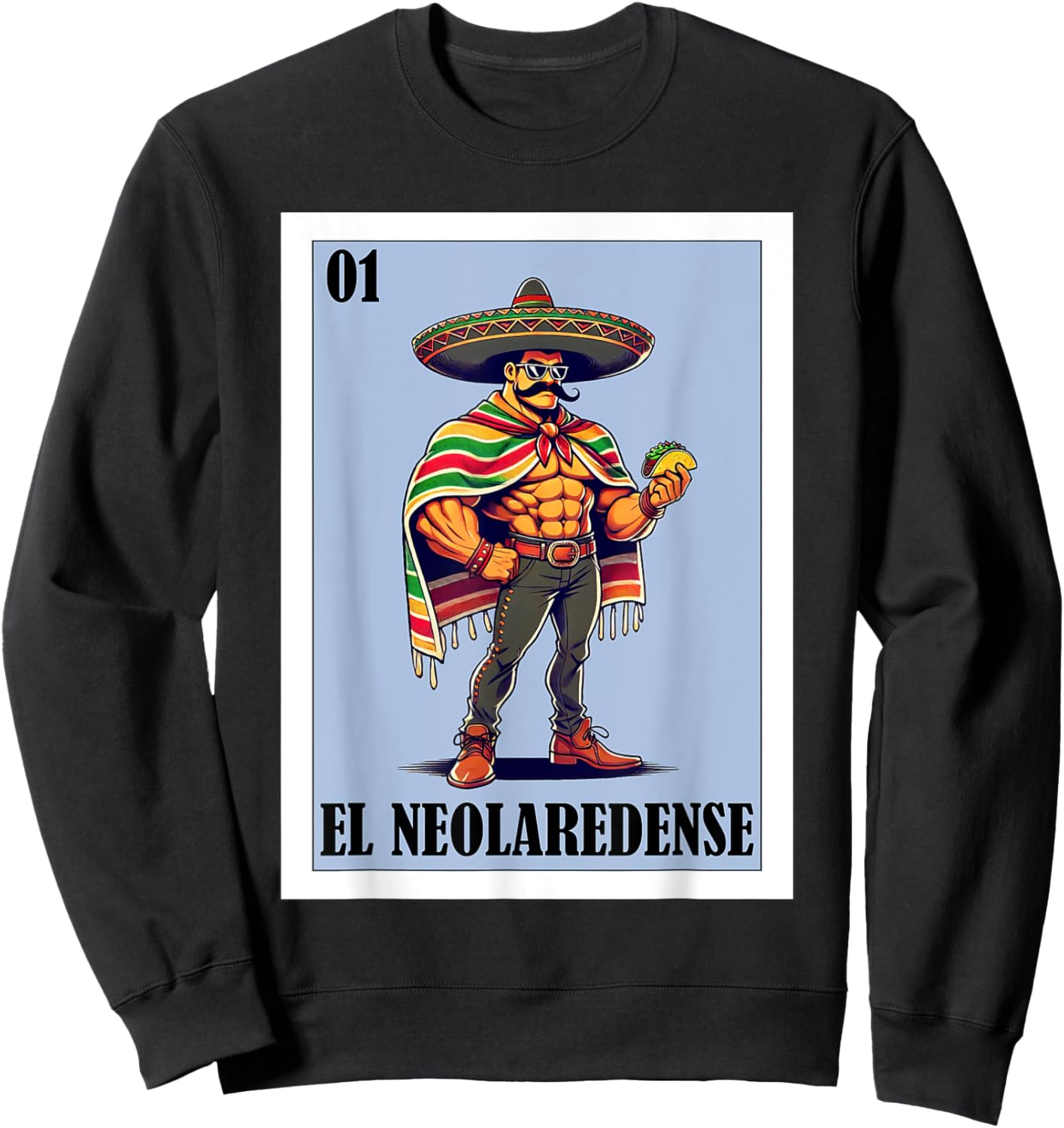 Funny Nuevo Laredo Mexican Design - El Neolaredense Sweatshirt - Sweatshirt | Black