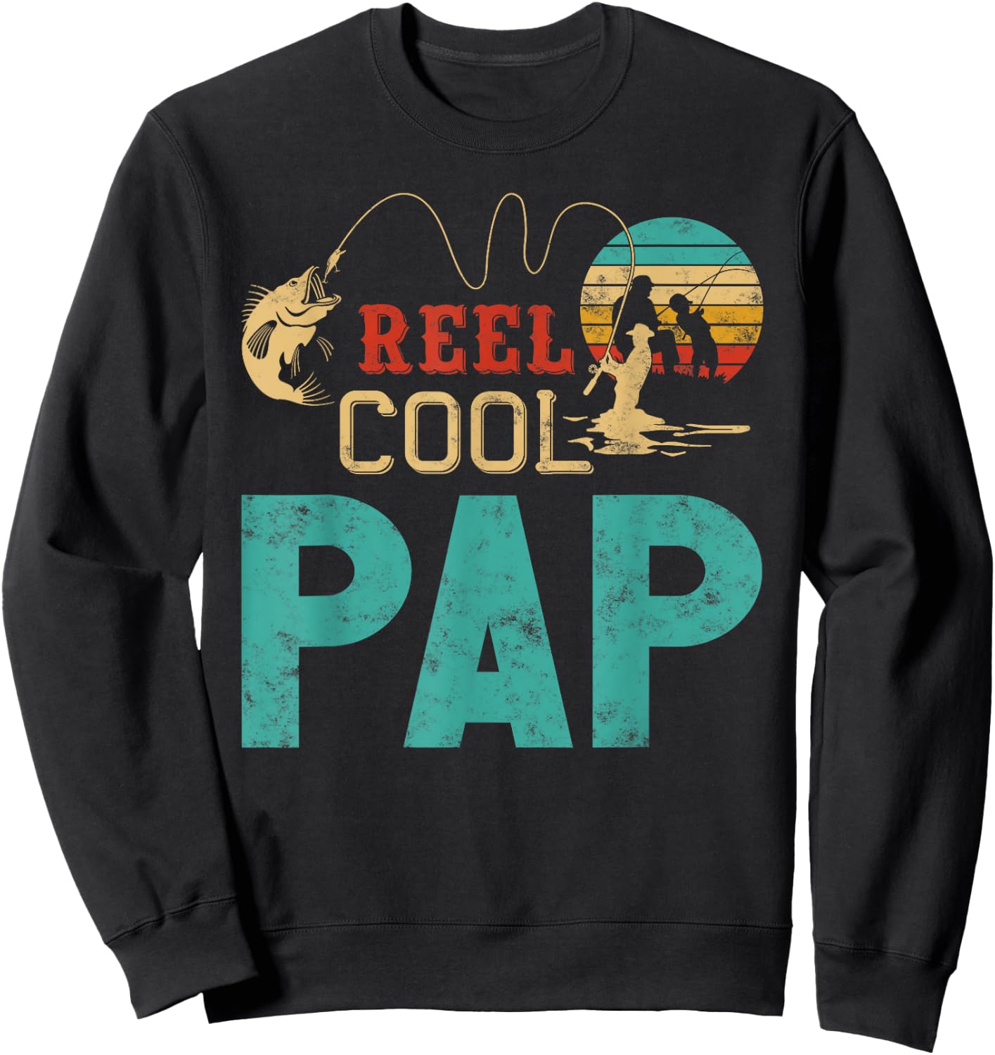Reel cool Pap Fishing Father’s Day Gift Fisherman Pap Sweatshirt - Sweatshirt | Black