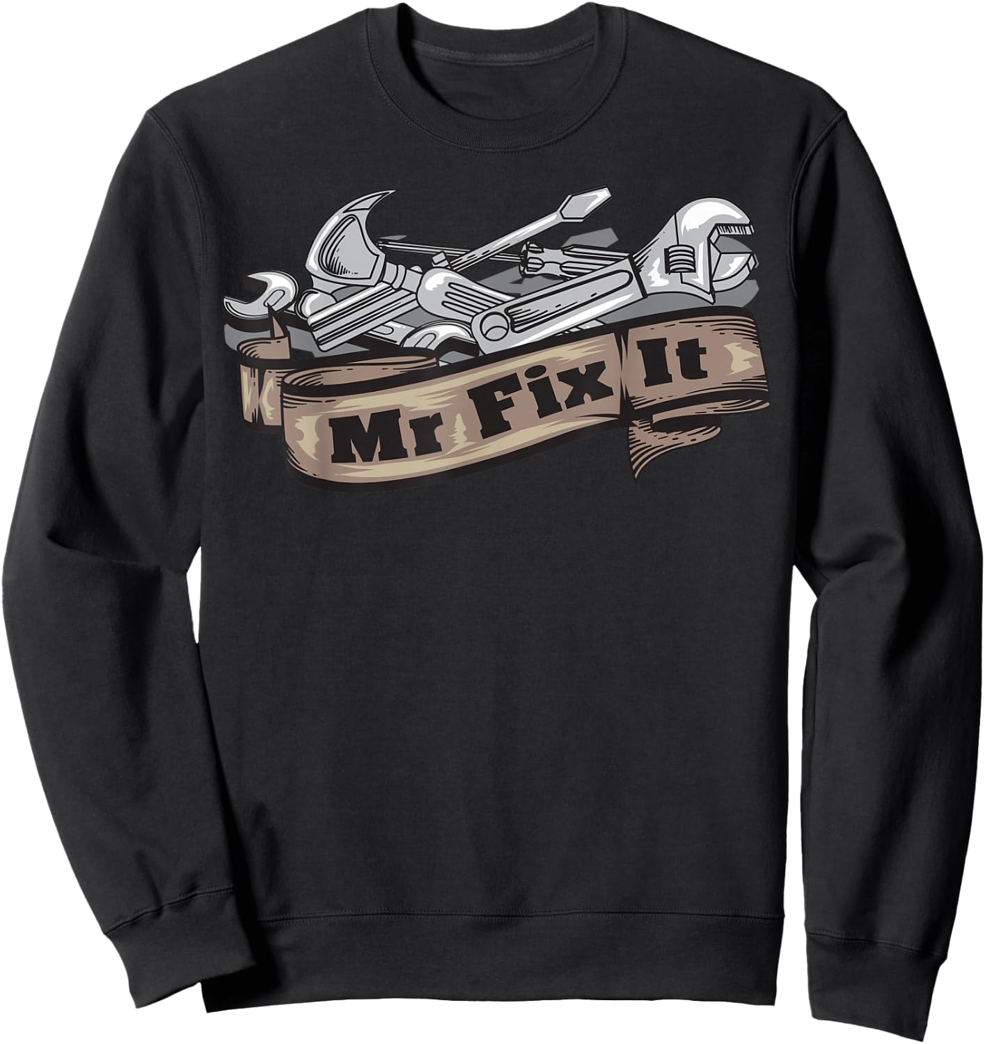 Mr. Fix It Shirt | Cute I Love to Fix Automobiles Gift Sweatshirt - Sweatshirt | Black
