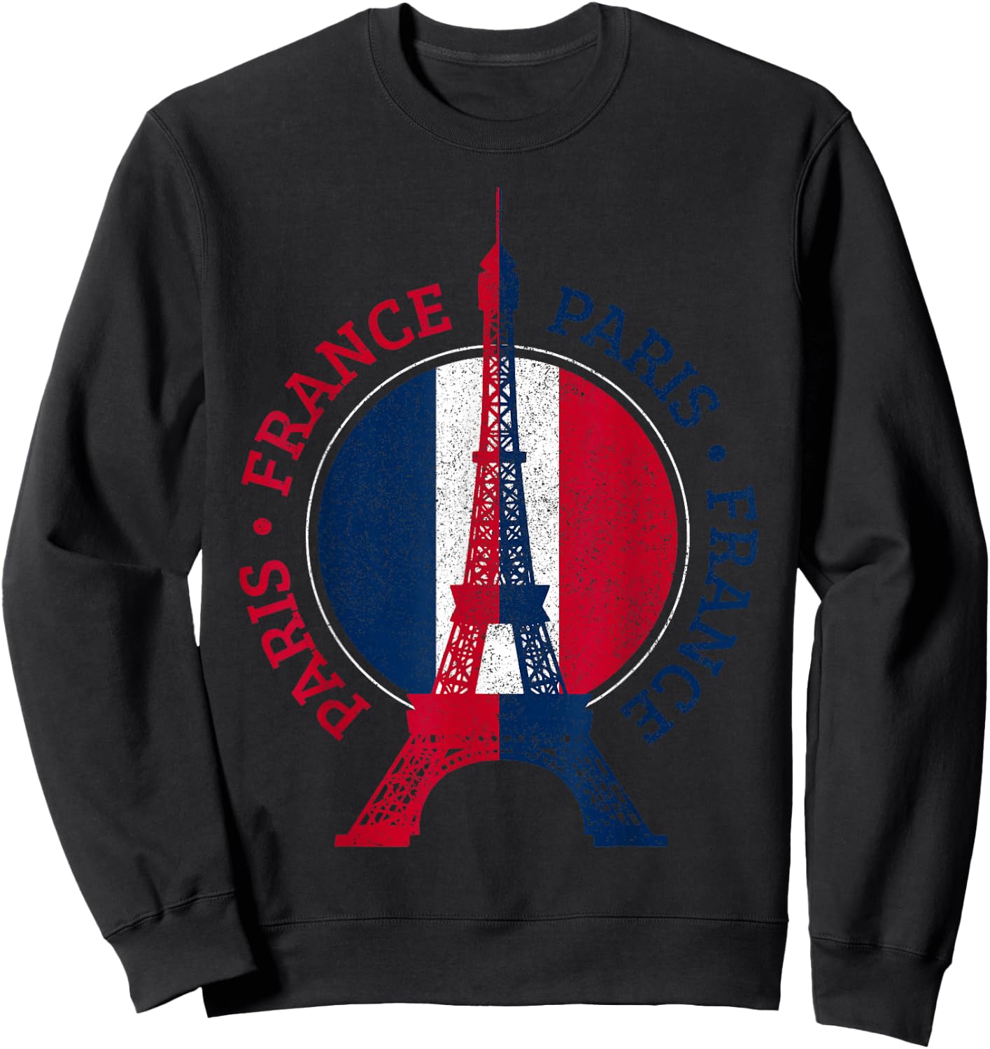Paris France Eiffel Tower France Flag Travel Souvenir Sweatshirt - Sweatshirt | Black