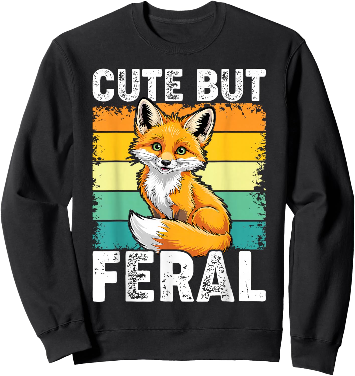 Funny Cute But Feral Fox Toddler Boy Girl Sweatshirt - Sweatshirt | Black