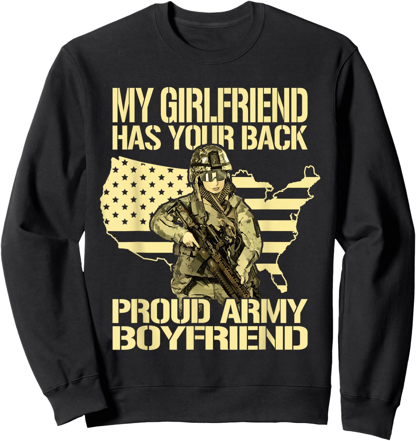 My Girlfriend Has Your Back Patriotic Proud Army Boyfriend Sweatshirt - Sweatshirt | Black