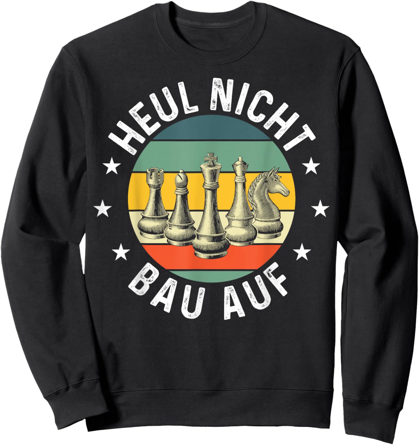 Heul Nicht Bau Auf Schach Sweatshirt - Sweatshirt | Black