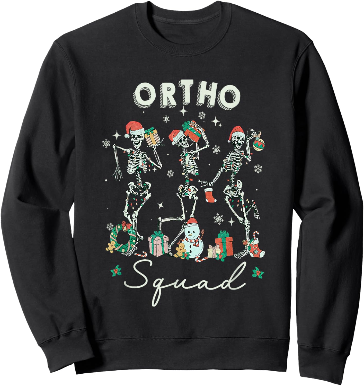 Ortho Squad Christmas Skeleton Orthopedics Nurse Rn Crew Sweatshirt - Sweatshirt | Black