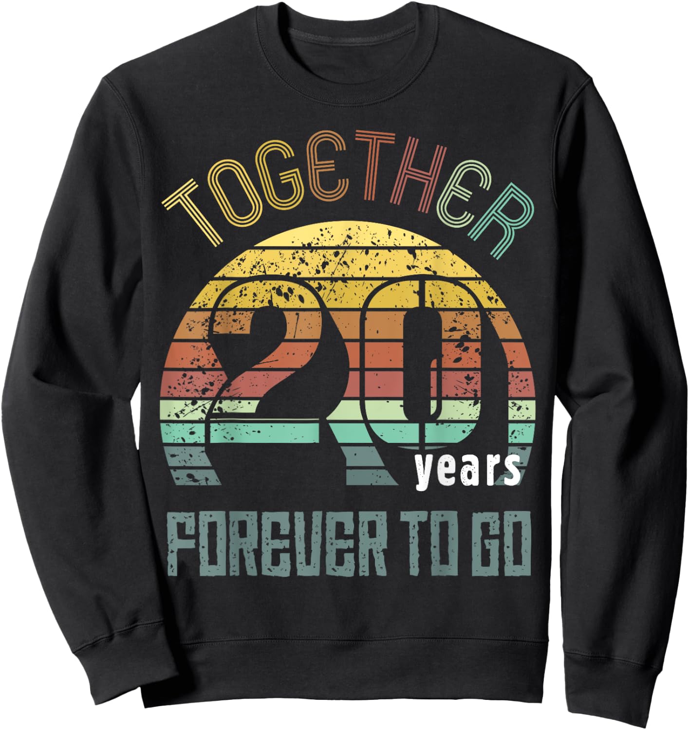 Twenty Years Wedding Anniversary Gifts For Couples Matching Sweatshirt - Sweatshirt | Black