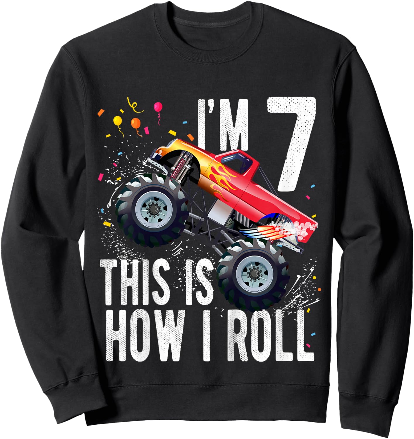 Kids 7 Year Old Shirt 7th Birthday Boy Monster Truck Car Sweatshirt - Sweatshirt | Black
