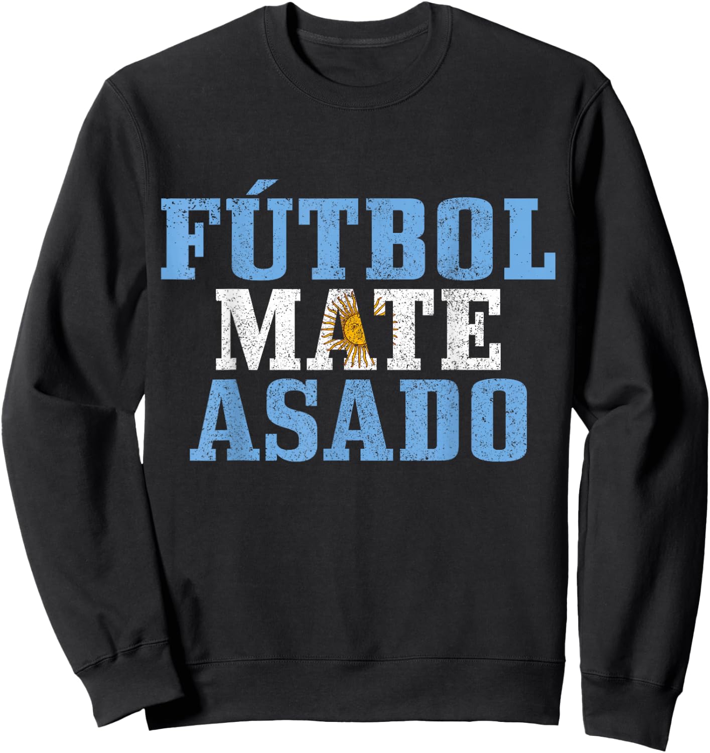 Futbol Mate Asado Argentina Argentinian Flag Pride Vintage Sweatshirt - Sweatshirt | Black