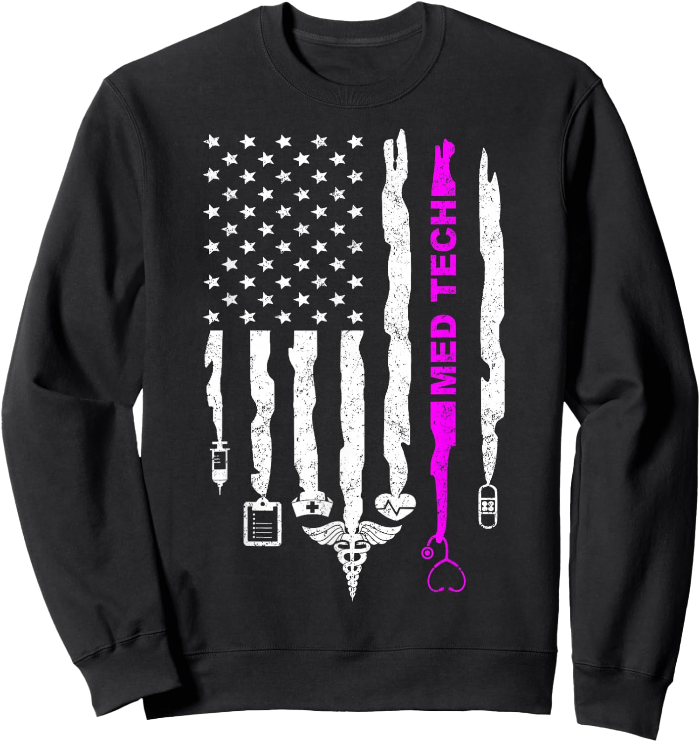 Funny Patriotic Med Tech USA Flag Nurses Med Tech Week Gifts Sweatshirt - Sweatshirt | Black
