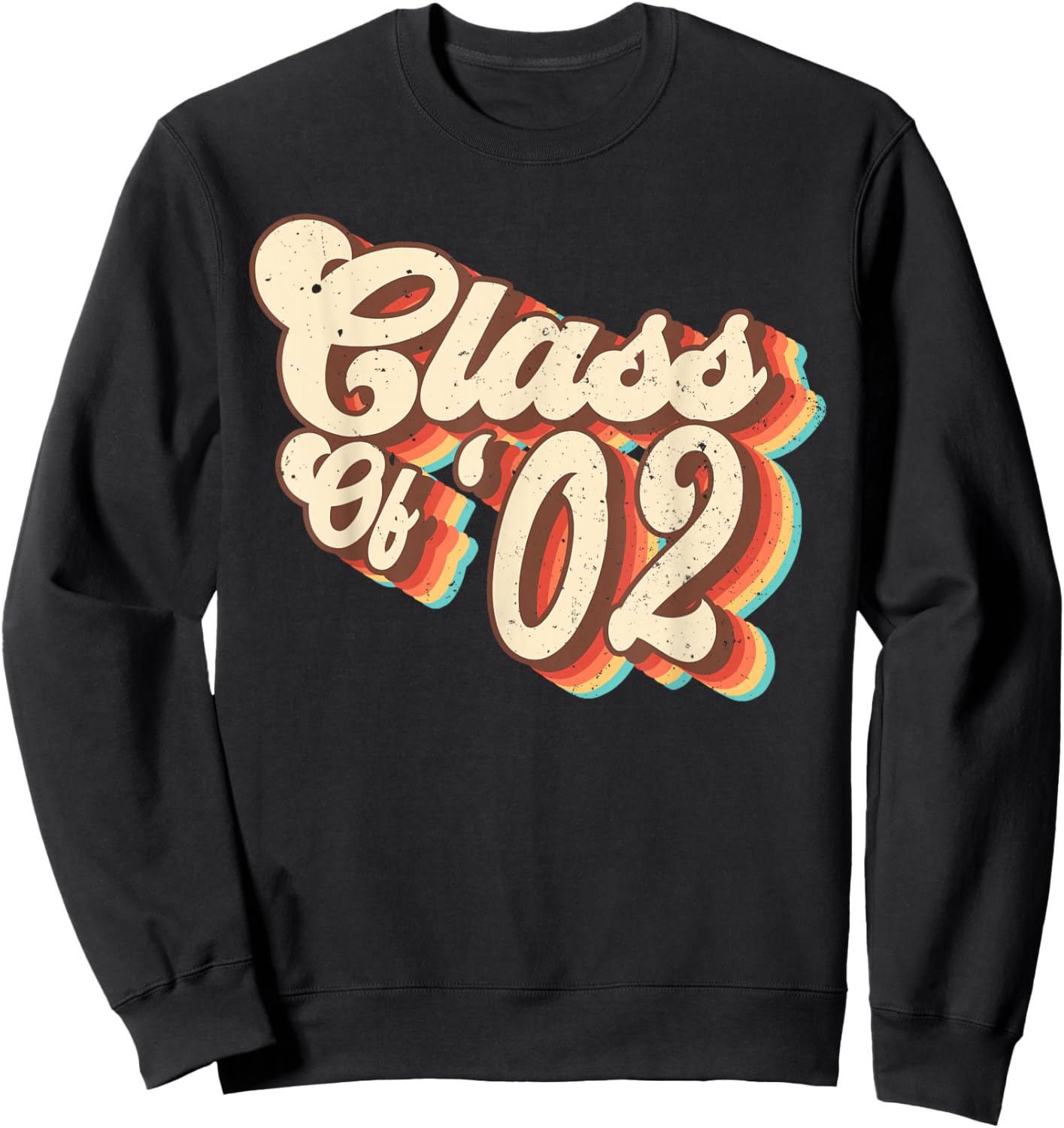 2002 Class Reunion Retro Class Of 02 High School Graduation Sweatshirt - Sweatshirt | Black