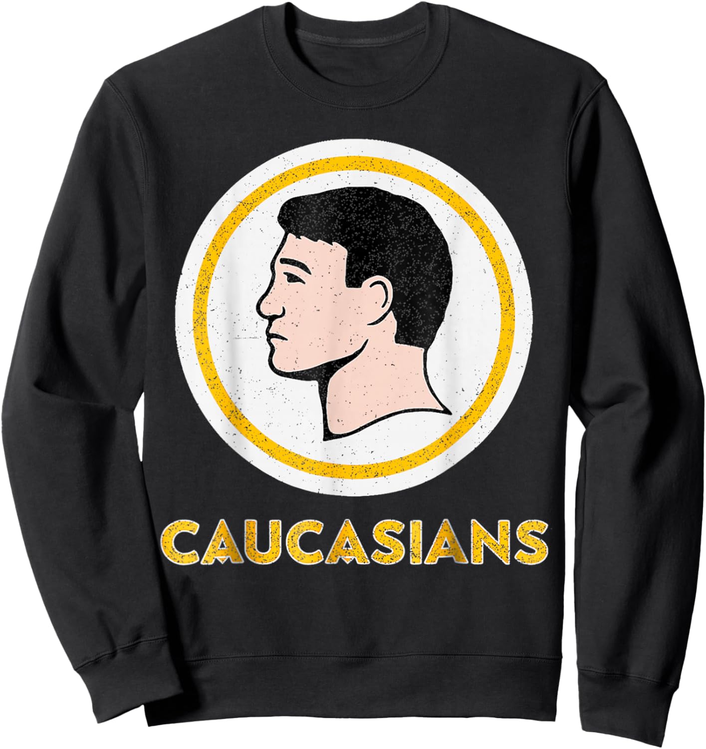 Caucasians Funny Vintage Caucasians Pride Sweatshirt - Sweatshirt | Black