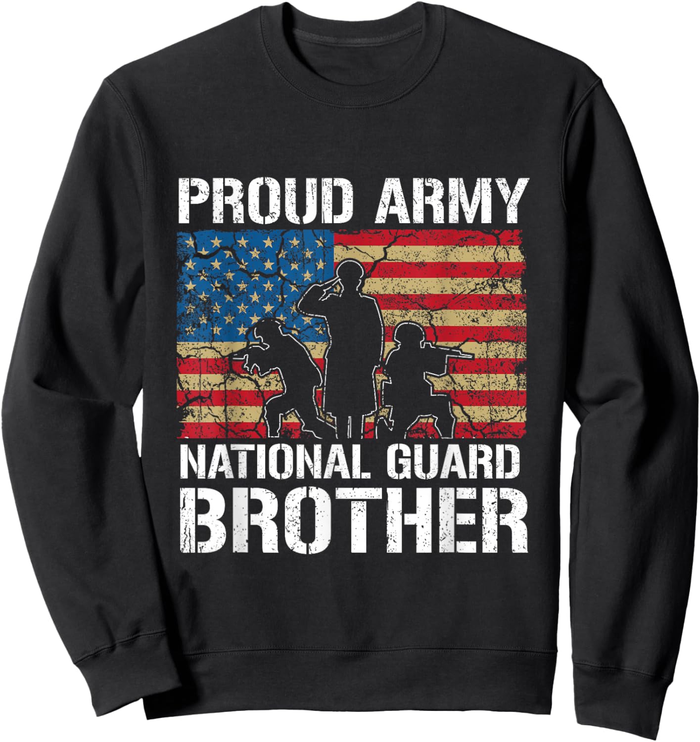 Proud Army National Guard Brother - Military - Pride - Soldier Sweatshirt - Sweatshirt | Black