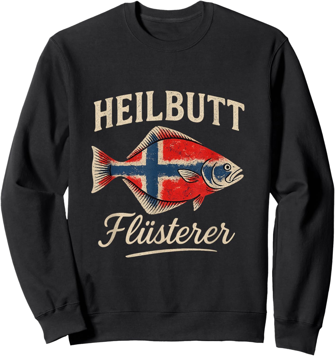 Heilbutt Flüsterer Norwegen Spaß Design Sweatshirt - Sweatshirt | Black