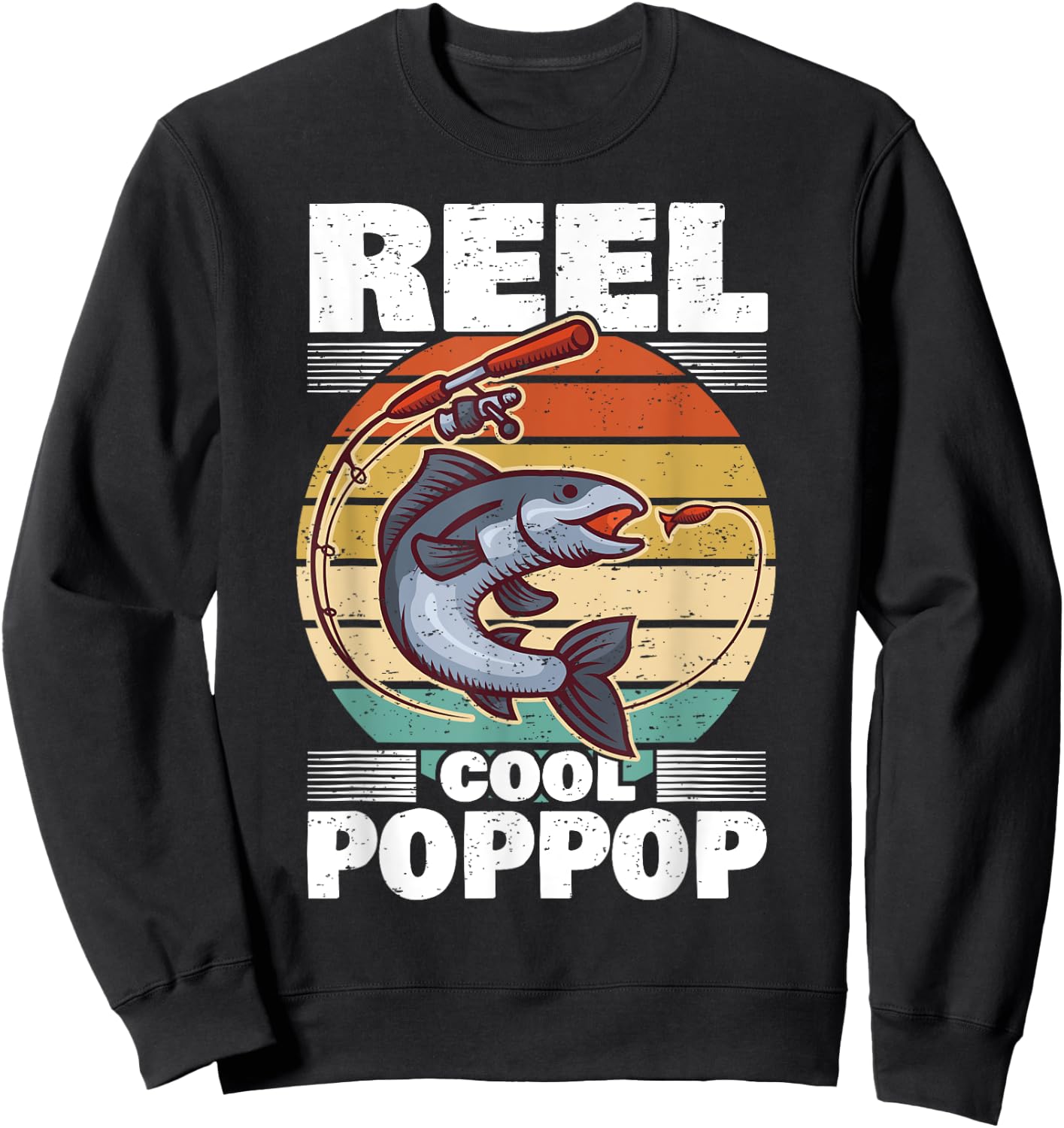 PopPop Father's Day Fish Angling Fishing Angler Reel Sweatshirt - Sweatshirt | Black