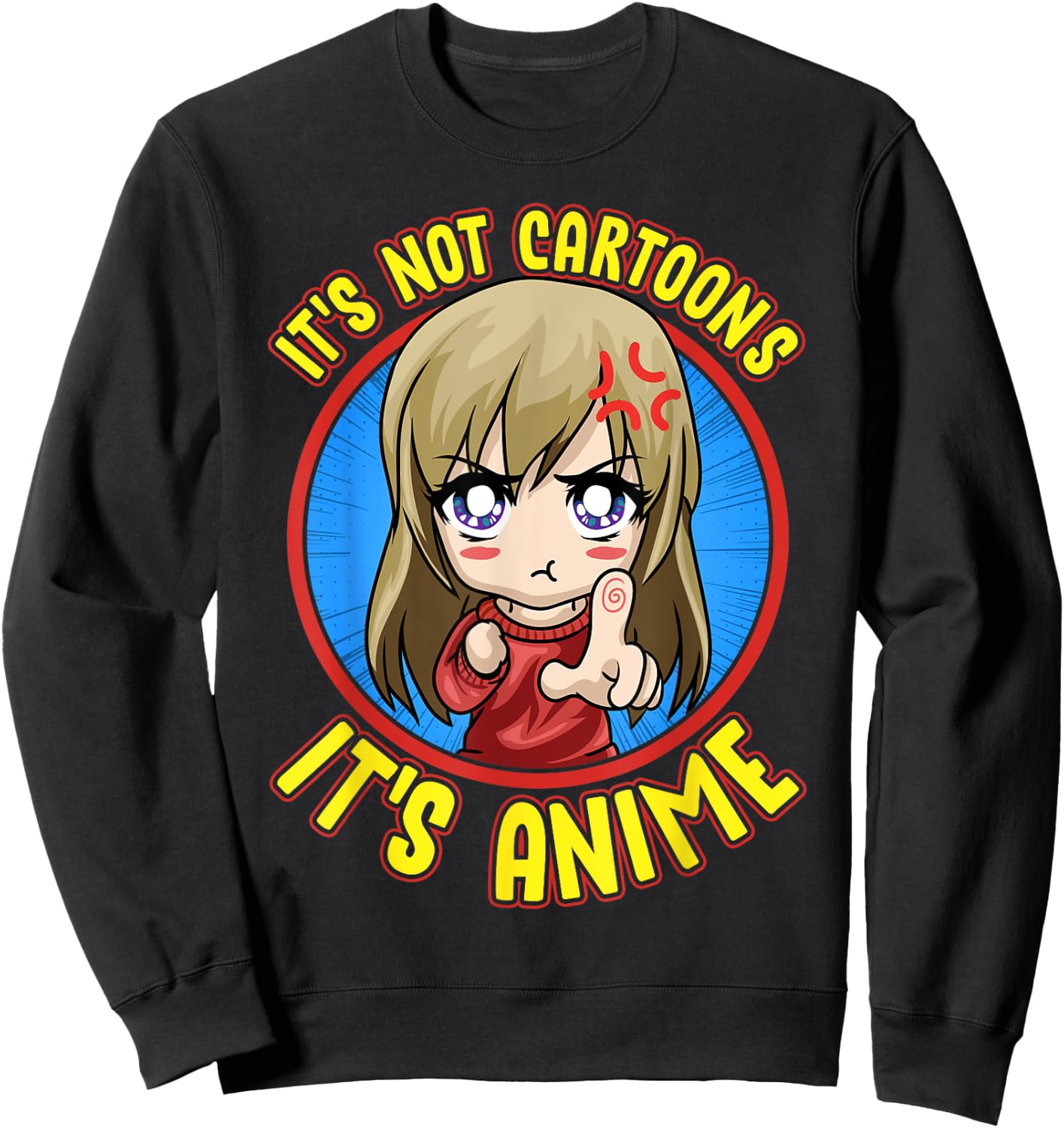 Anime Obsessed It's Not Cartoons It's Anime Sweatshirt - Sweatshirt | Black