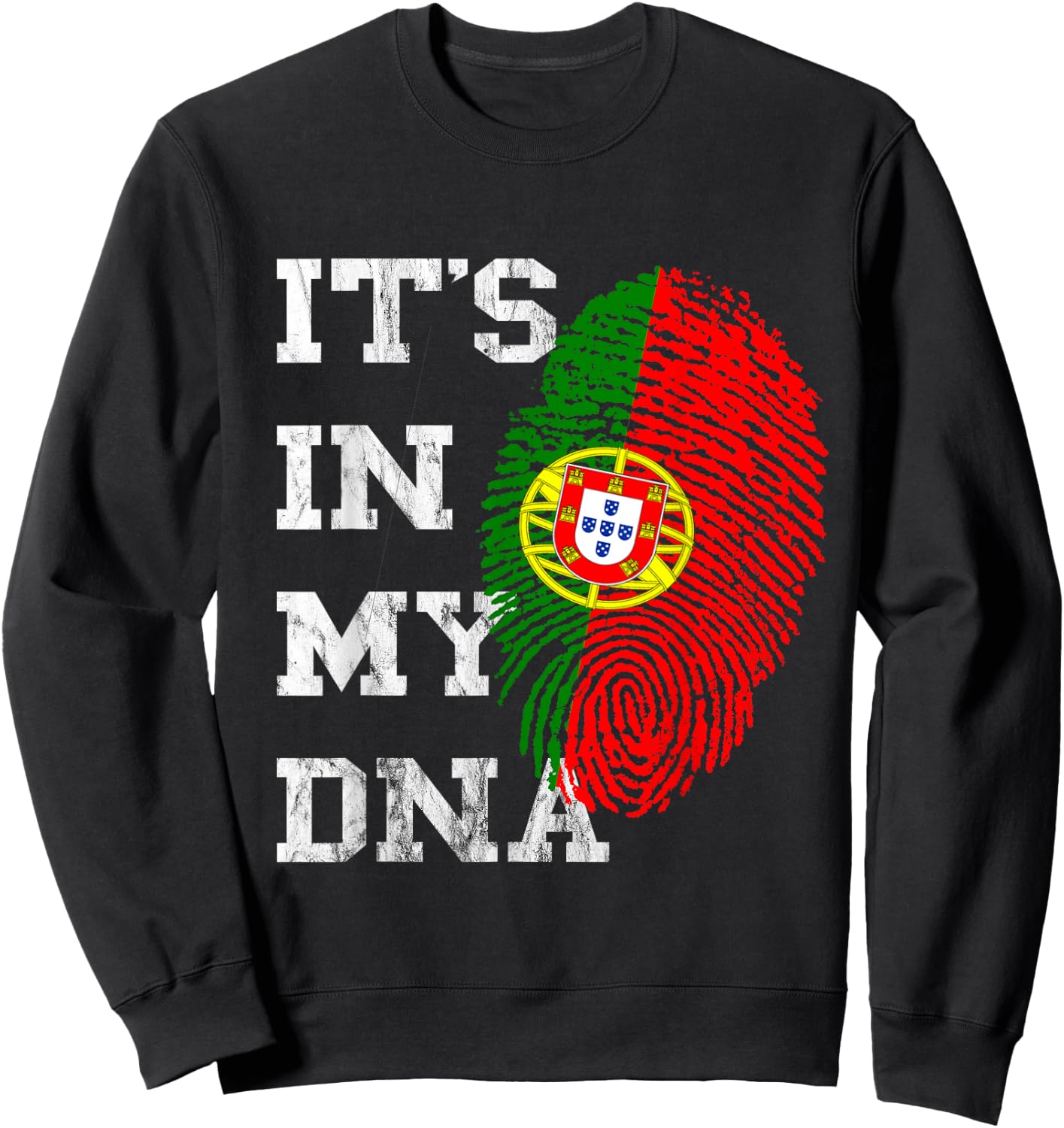 It Is In My DNA Portugal Genetics Portuguese Roots Sweatshirt - Sweatshirt | Black