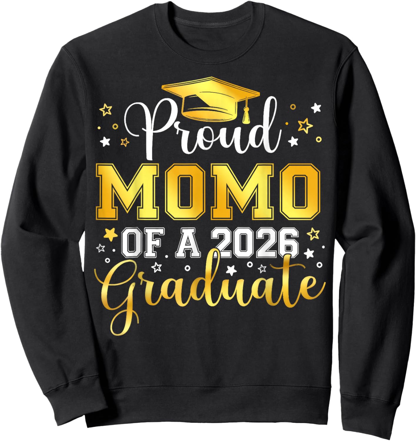 Proud Momo Of A Class Of 2026 Graduate 2026 Senior Momo Sweatshirt - Sweatshirt | Black