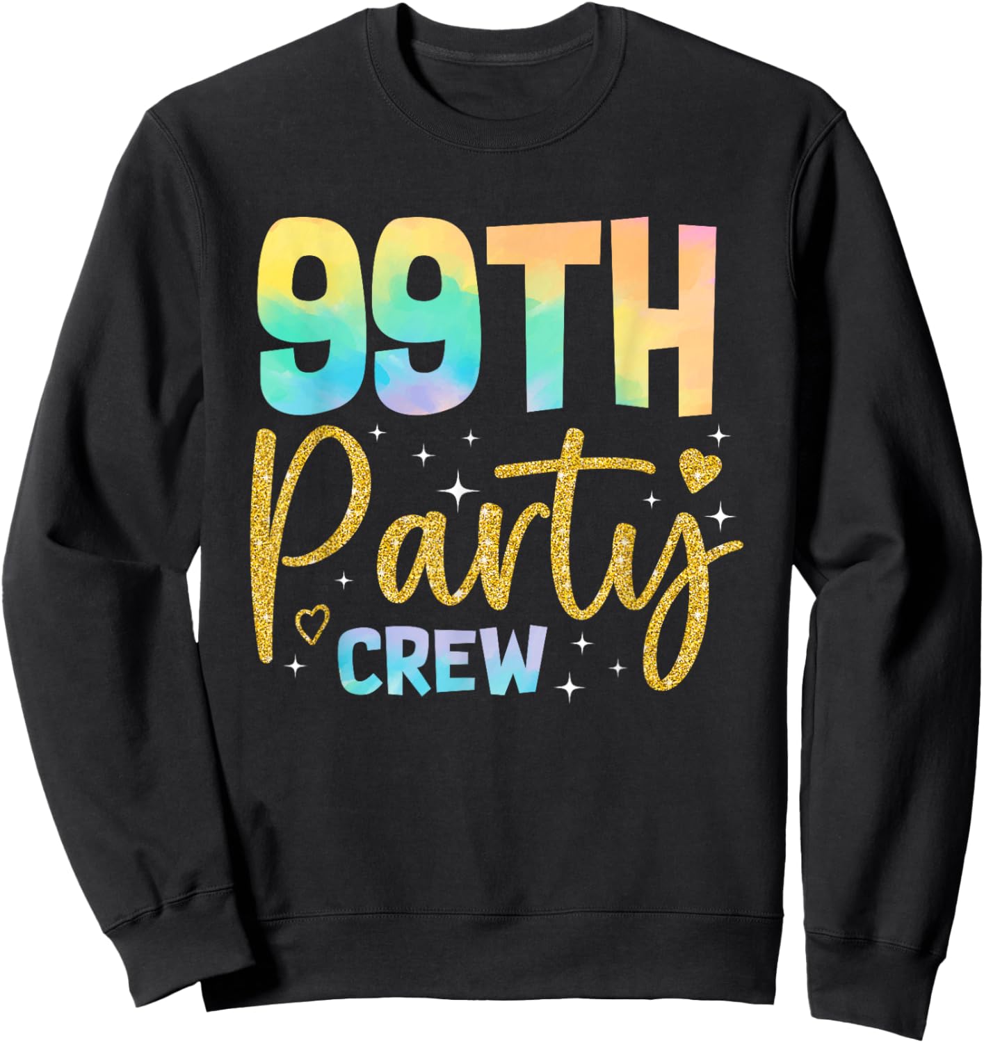 99th Party Crew 99 Years Old Birthday Party Family Matching Sweatshirt - Sweatshirt | Black