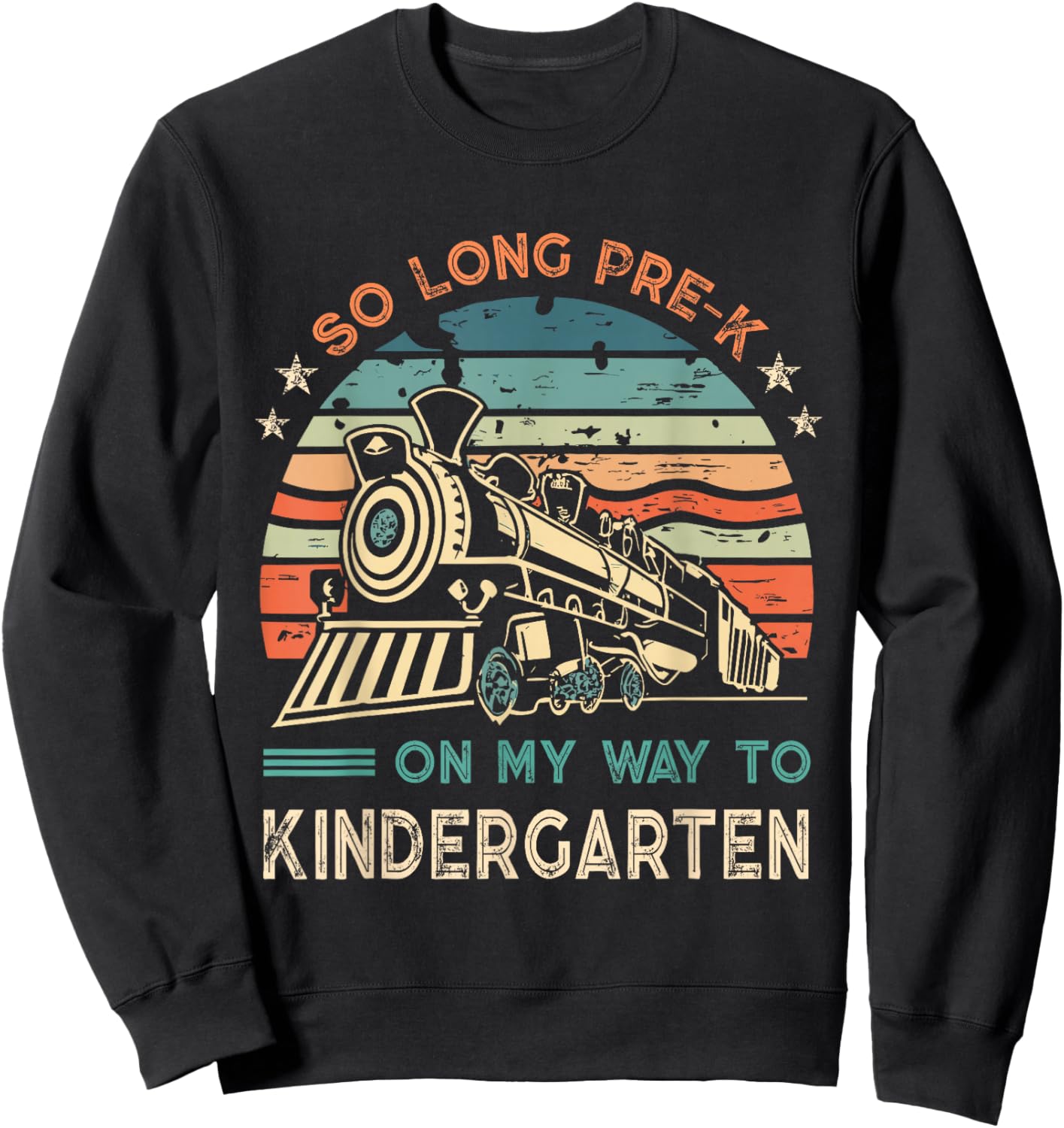 Pre-k Graduation To Kindergarten Retro Vintage Train Kids Sweatshirt - Sweatshirt | Black