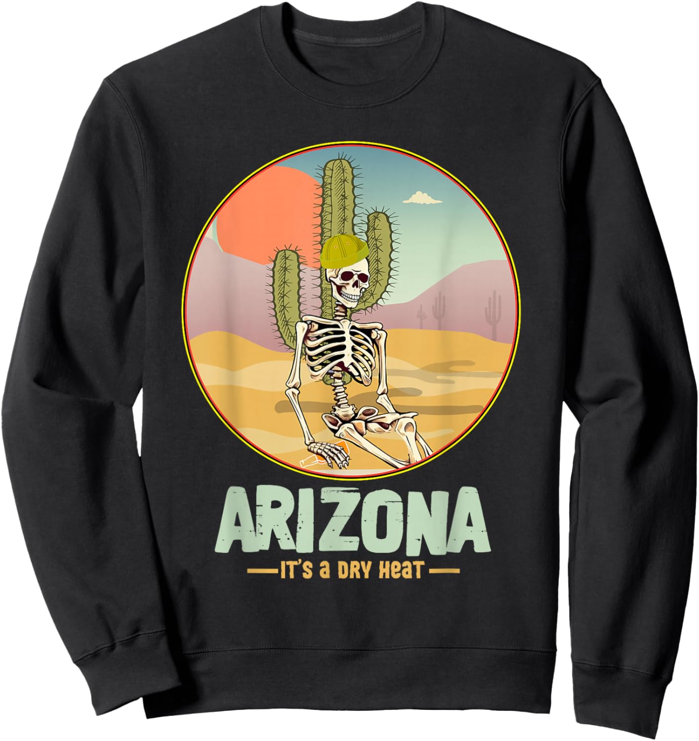 Arizona Souvenirs Desert Skeleton Cactus Vintage Art Sweatshirt - Sweatshirt | Black