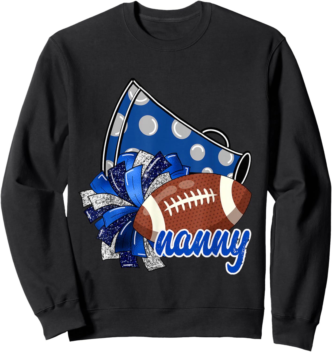 Cheer Nanny Shirt, Megaphone Pom Pom Football Blue Sweatshirt - Sweatshirt | Black