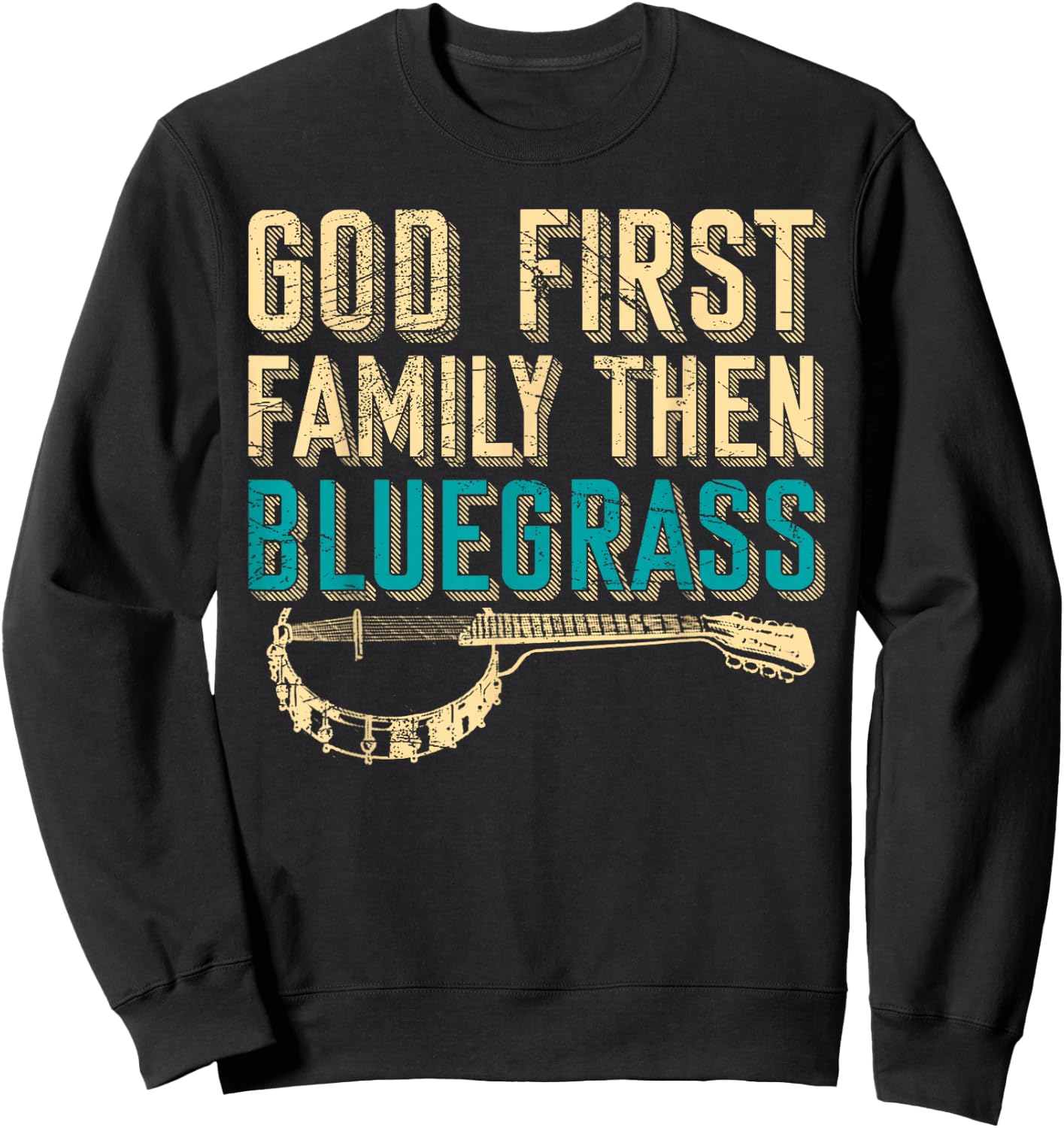 Bluegrass Music Guitar Player and Funny Banjo Instrument Sweatshirt - Sweatshirt | Black