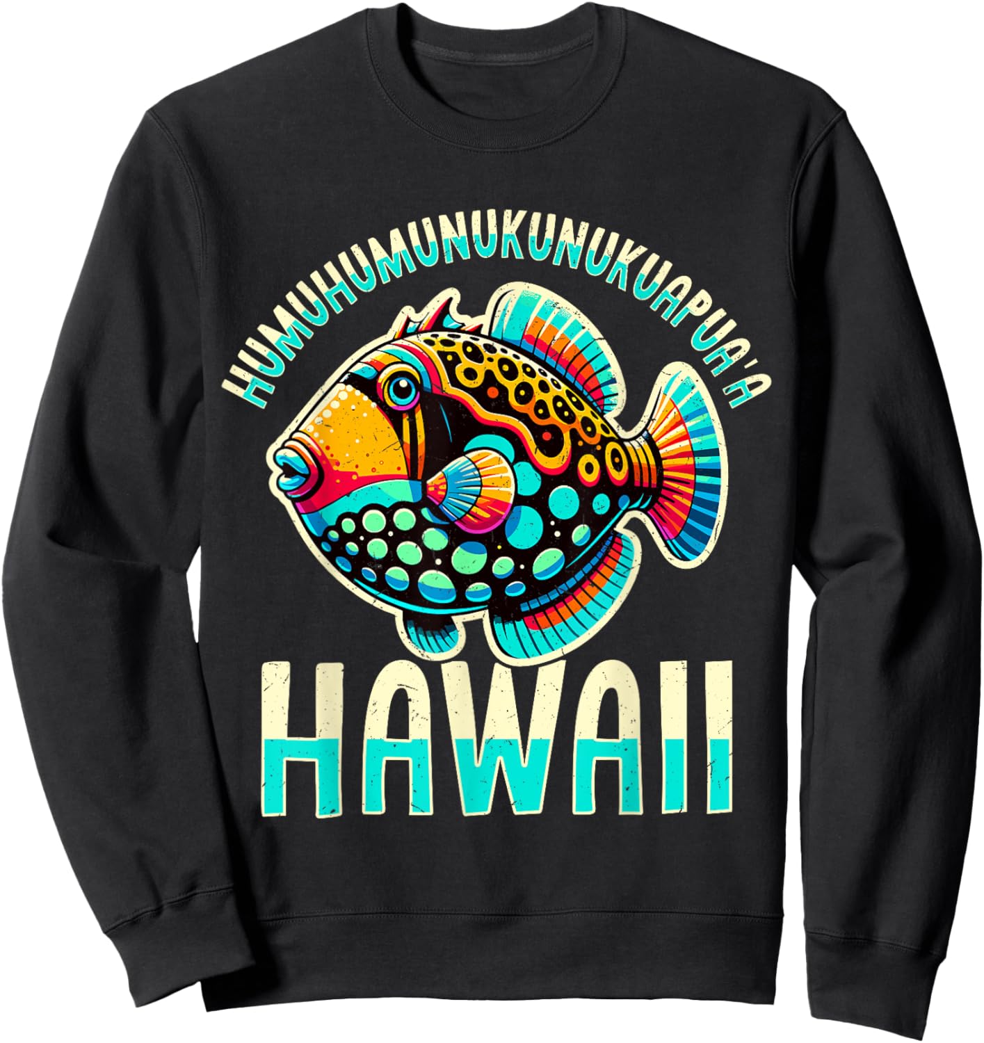 Humuhumunukunukuapua'a Reef Triggerfish Hawaiian Fish Sweatshirt - Sweatshirt | Black