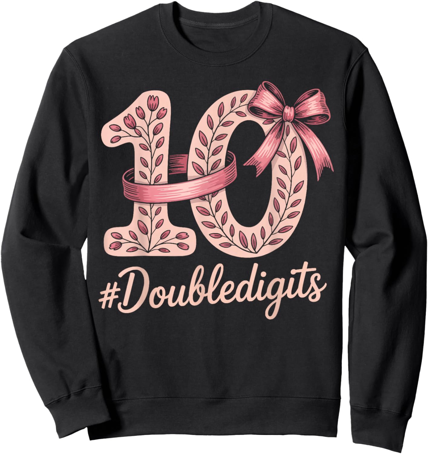 10 Birthday Girl Pink Coquette Bow Double Digits 10 Birthday Sweatshirt - Sweatshirt | Black
