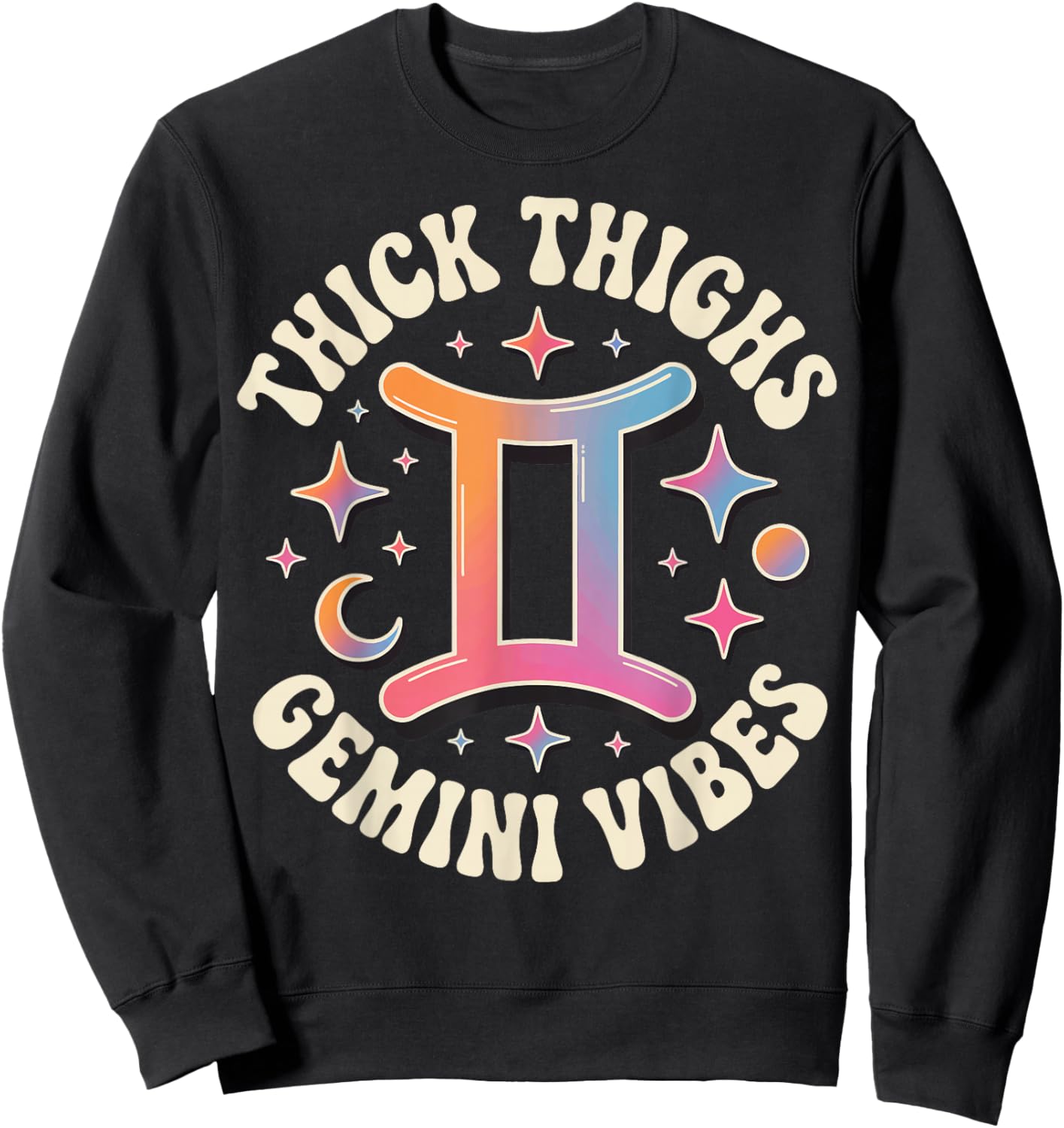 Thick Thighs Gemini Vibes Sweatshirt - Sweatshirt | Black