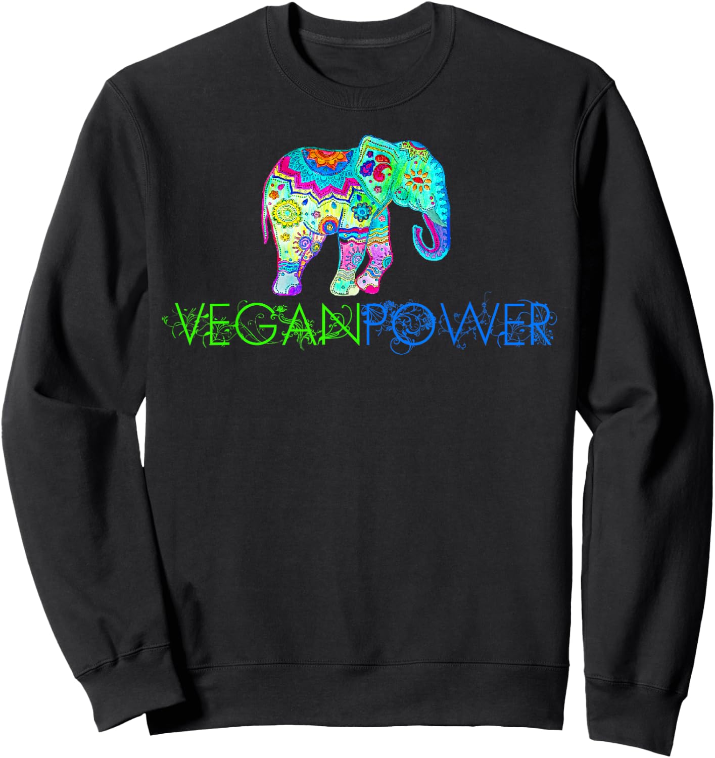 Vegan Power Elephant Mandala, Vegan Gifts 2023 2024 Sweatshirt - Sweatshirt | Black