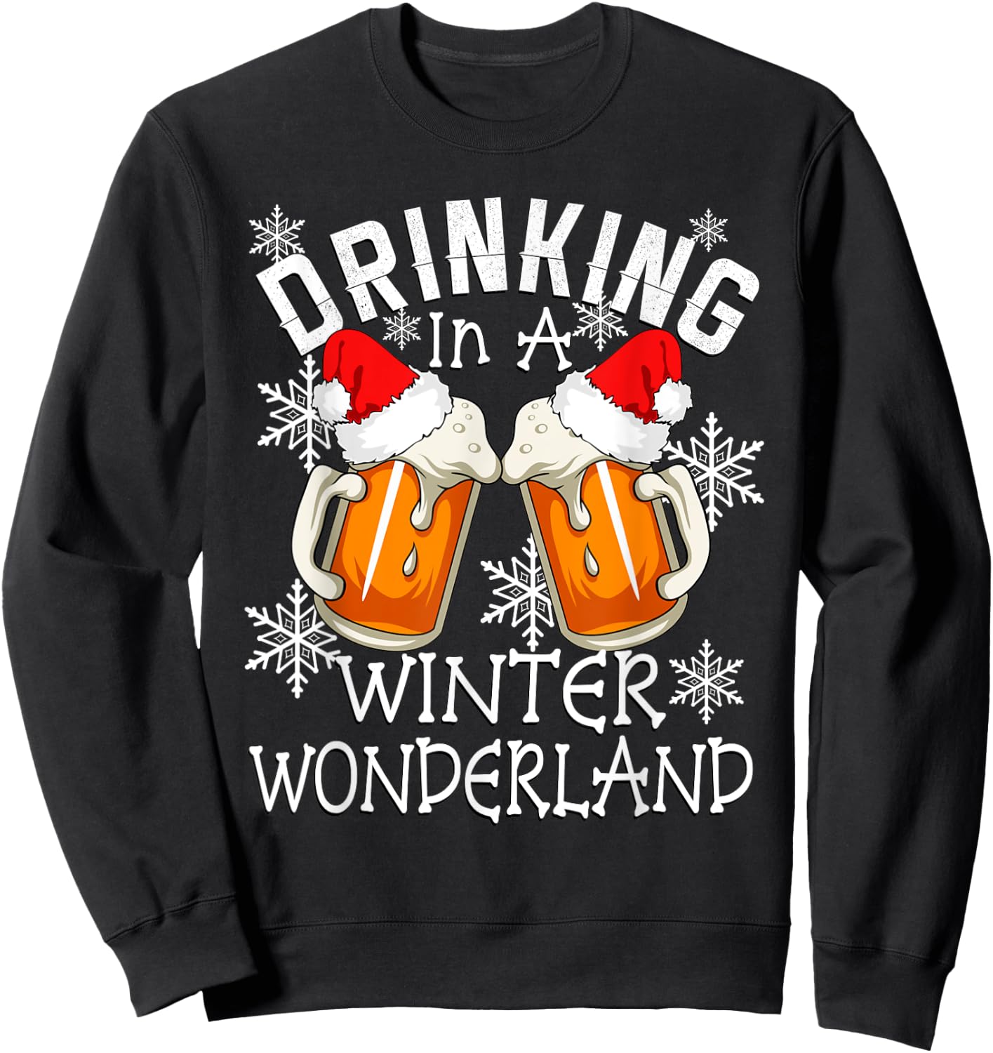 Drinking Christmas Shirt DRINKING IN A WINTER WONDERLAND Sweatshirt - Sweatshirt | Black