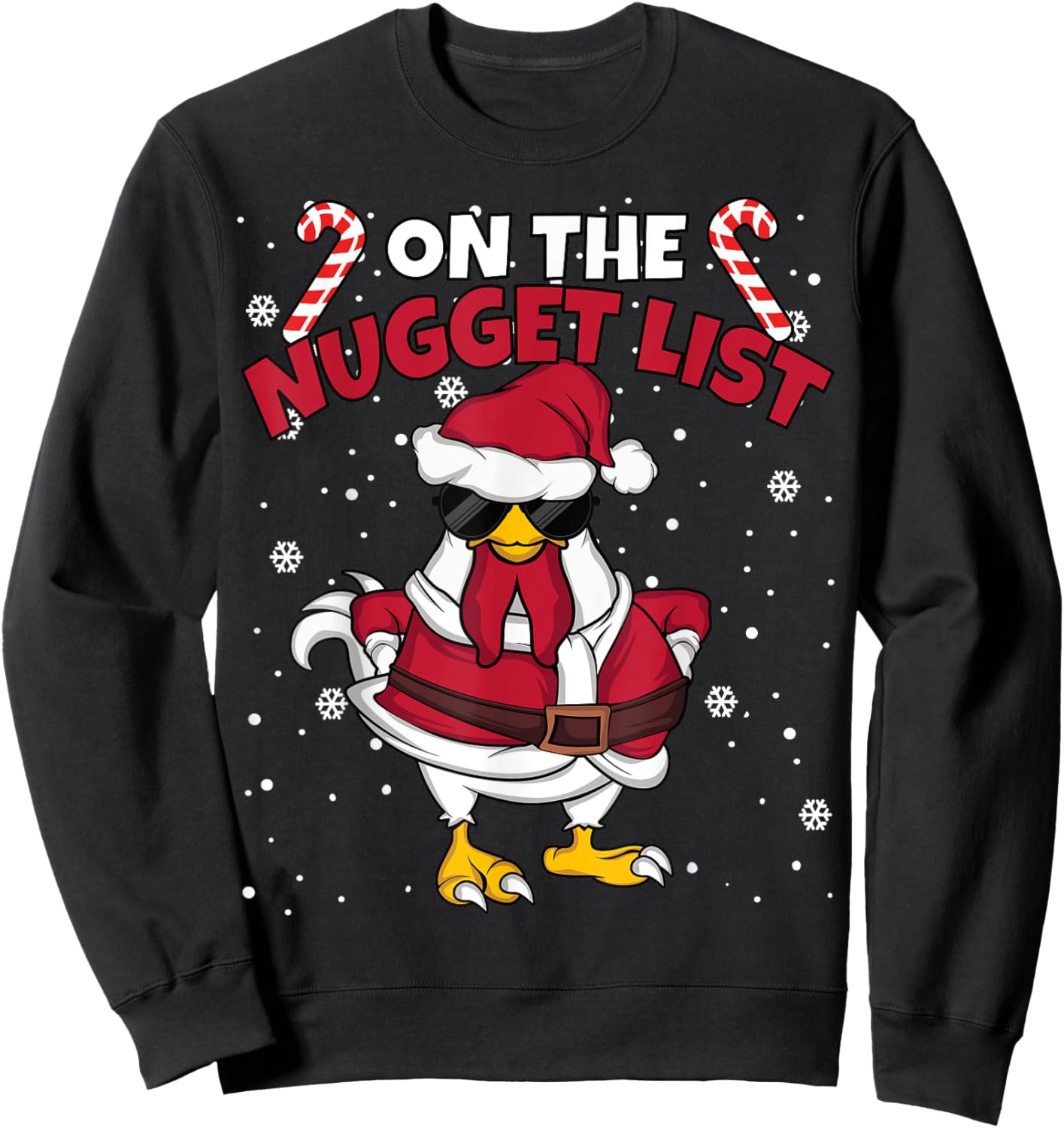 On The Nugget List Funny Christmas Chicken Men Women Sweatshirt - Sweatshirt | Black