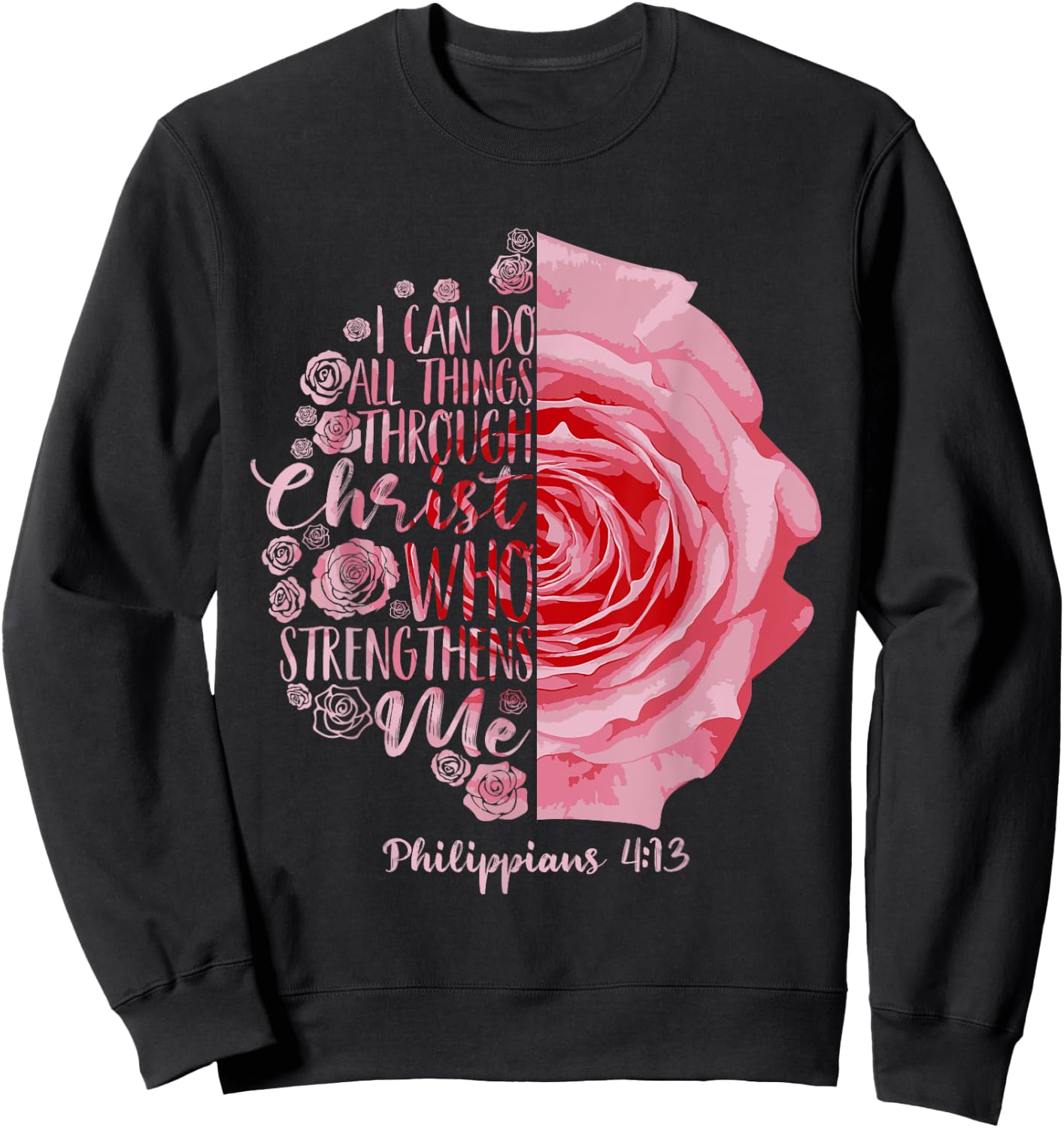 Funny Christian Philippians 4 13 Gift Kids Men And Women Sweatshirt - Sweatshirt | Black