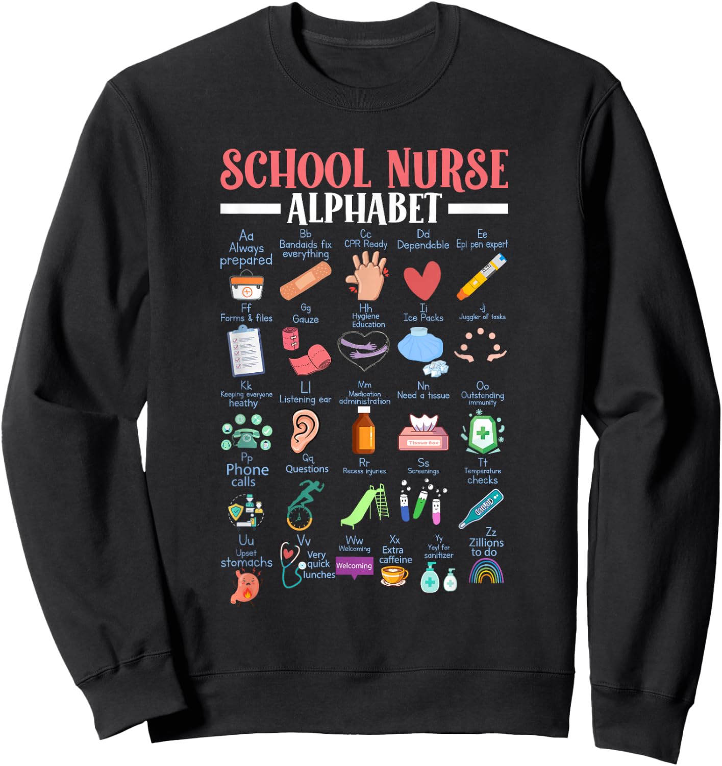 ABC School Nurse Alphabet Student Teacher Health Worker Sweatshirt - Sweatshirt | Black