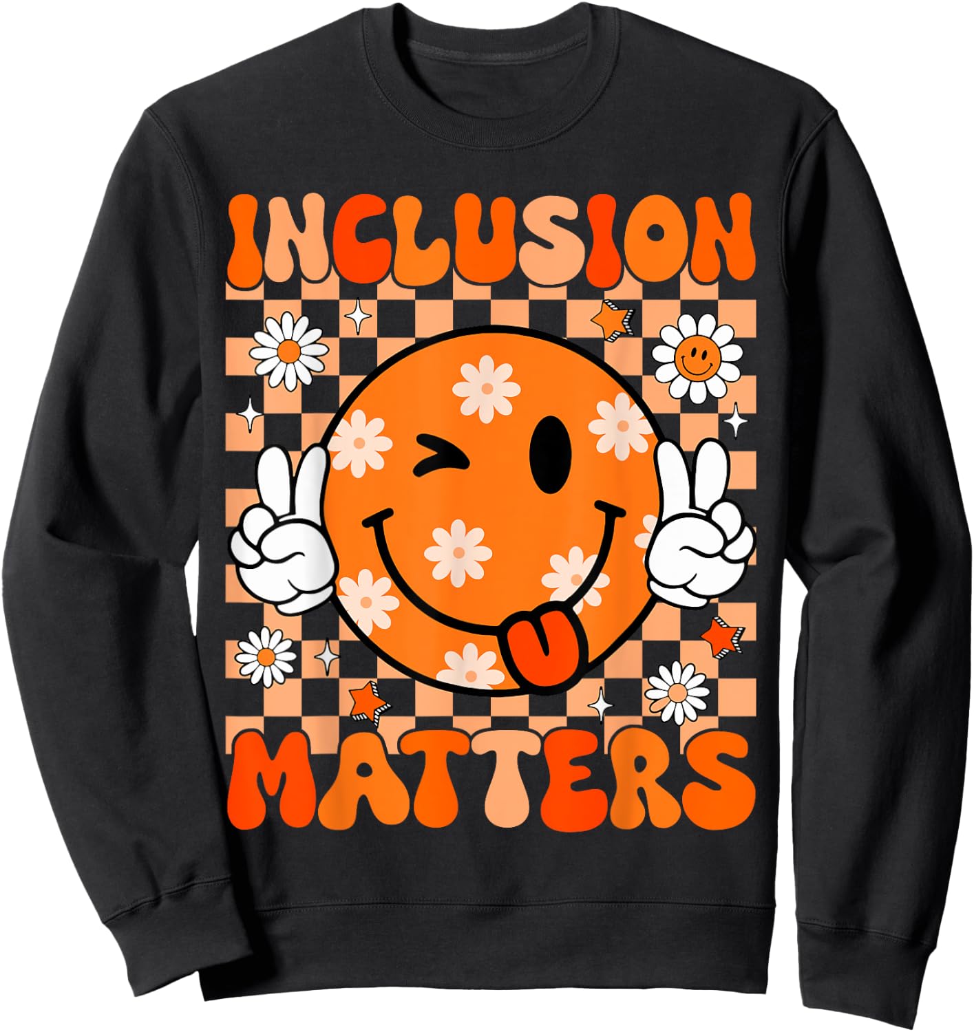 Groovy Inclusion Matters Special Education Teacher Sped Sweatshirt - Sweatshirt | Black