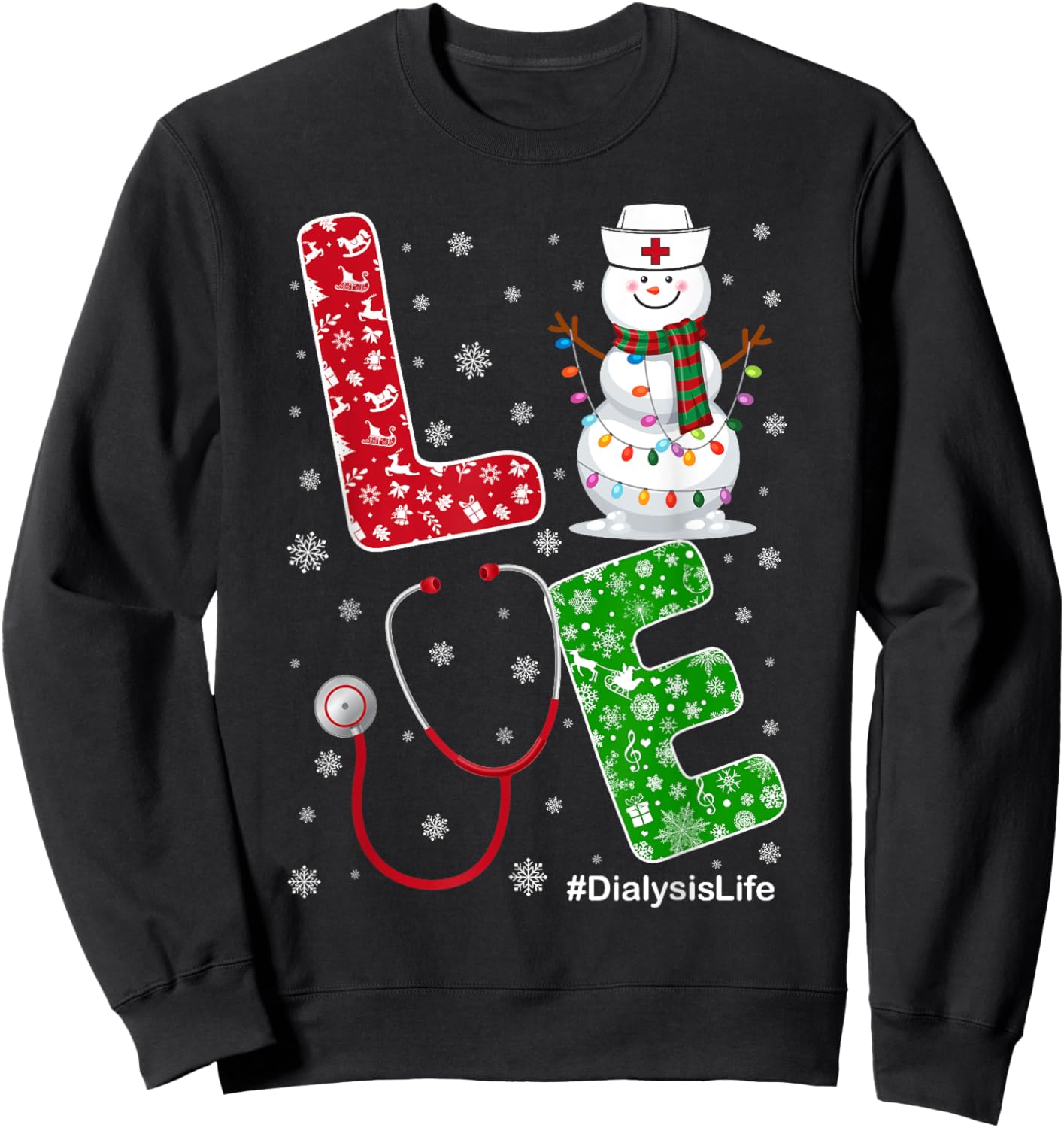 Dialysis-Life Nurse Funny Nursing Christmas Snow Love Nurse Sweatshirt - Sweatshirt | Black