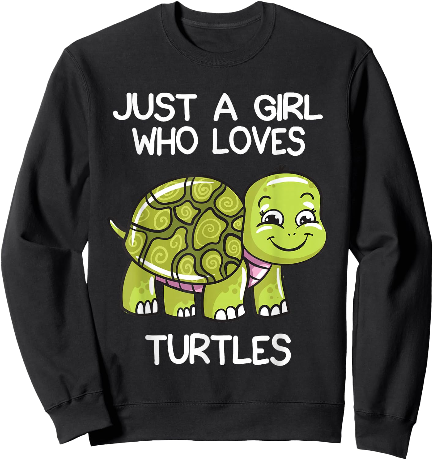 Just A Girl Who Loves Turtles Lover Gift Cute Turtle Love Sweatshirt - Sweatshirt | Black